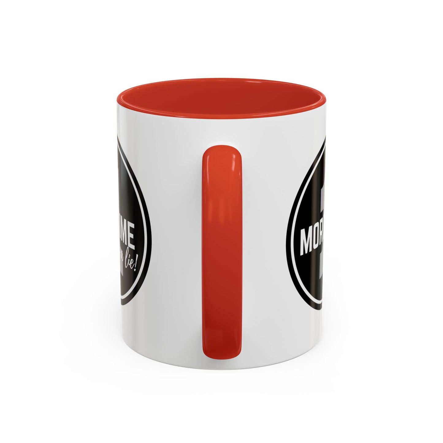 "One More Time is a Lie" Dance Quote Accent Coffee Mug – Bold Emblem Graphic Ceramic Cup