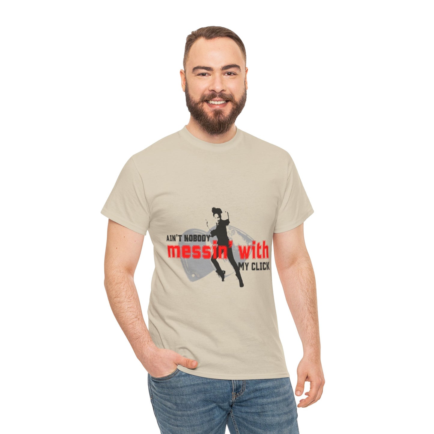 "Ain’t Nobody Messin’ With My Click" Tap Dance Tee – Unisex Heavy Cotton T-Shirt with Taps & Dancer Graphic