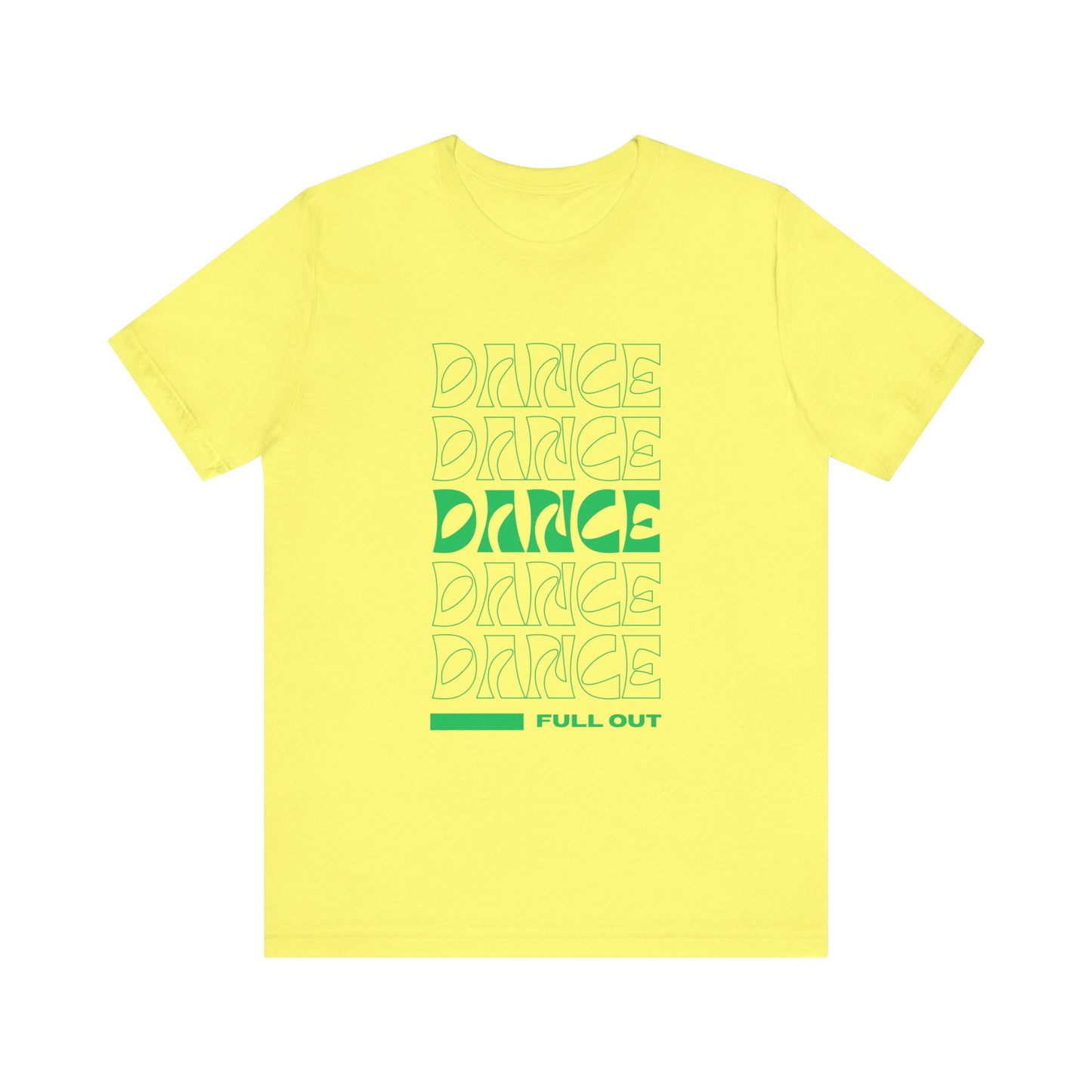 “Dancer - Full Out” T-Shirt – Bold Text Dance Motivation Unisex Garment-Dyed Tee