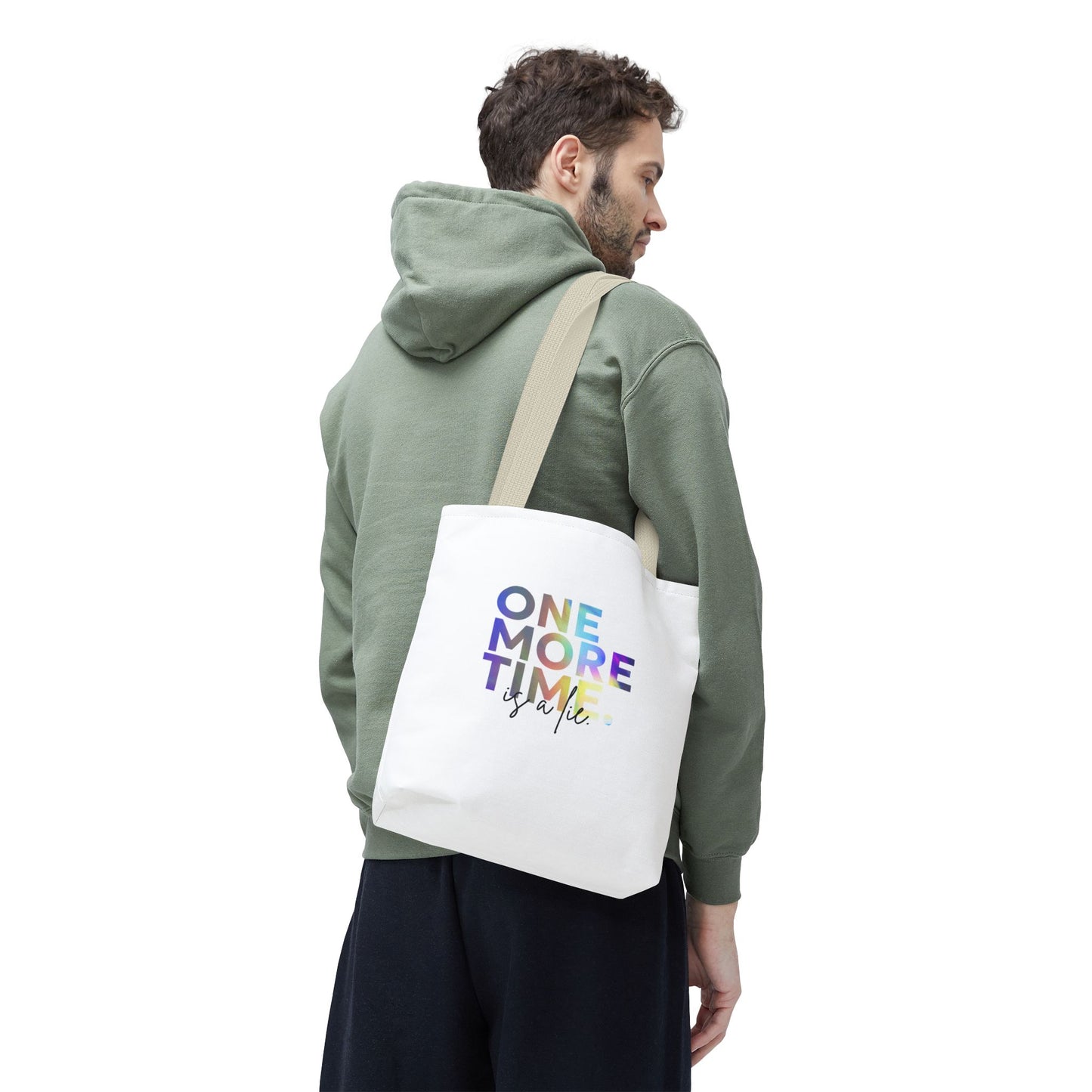 "One More Time Is a Lie" Dance Quote Canvas Tote Bag – Funny Colorful Text Graphic Dance Bag for Rehearsals, Studio & Everyday Use