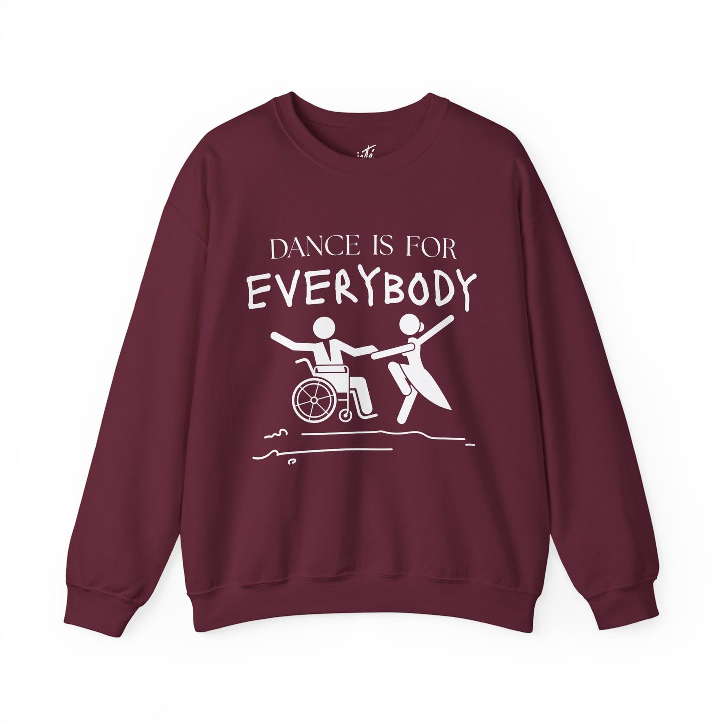 “Dance Is for Everybody” Inclusive Dance Sweatshirt – Unisex Heavy Blend Crewneck with Optional Name or Studio Personalization