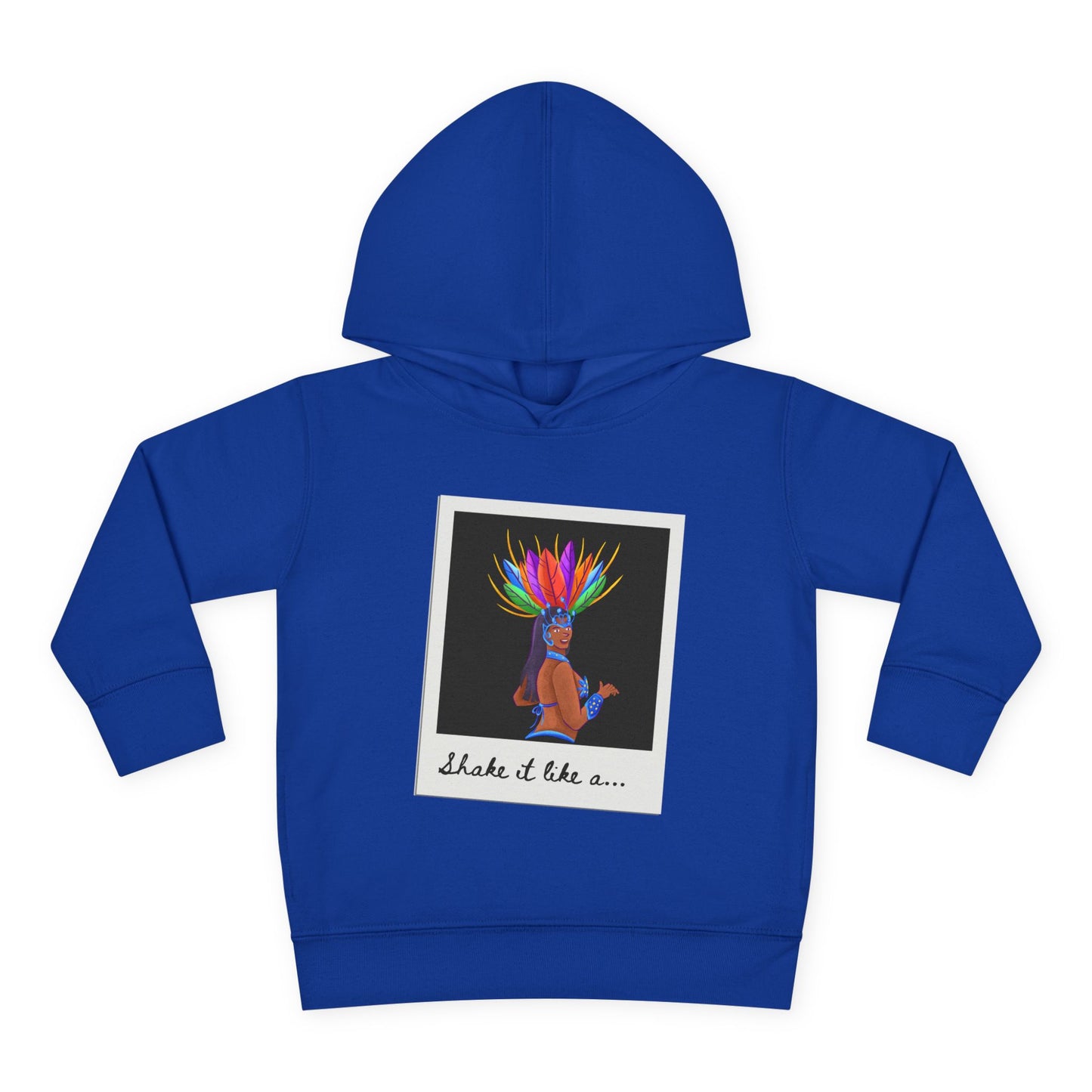 "Shake It Like a..." Toddler Pullover Hoodie – Carnival Samba Dancer Graphic Fleece Sweatshirt for Kids