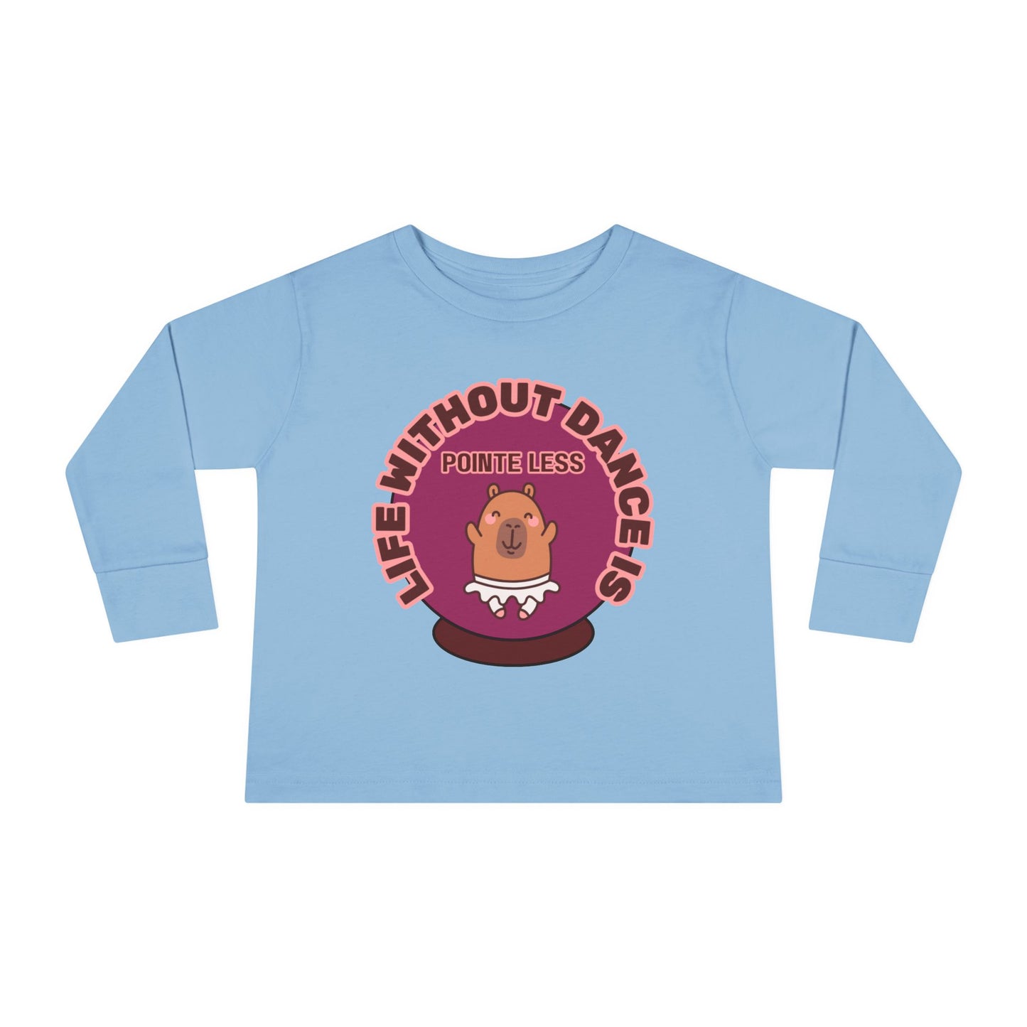 "Life Without Dance Is Pointeless" Toddler Dance T-Shirt – Cute Dancing Capybara Graphic Long Sleeve Tee for Kids