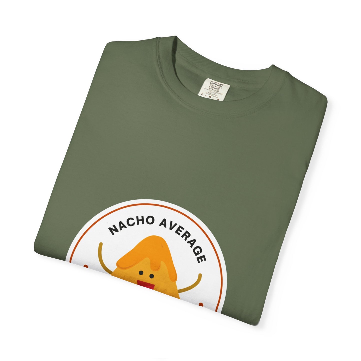 "Nacho Average Dancer" T-Shirt – Funny Dance Pun Unisex Garment-Dyed Tee with Cute Nacho Graphic 🌮💃