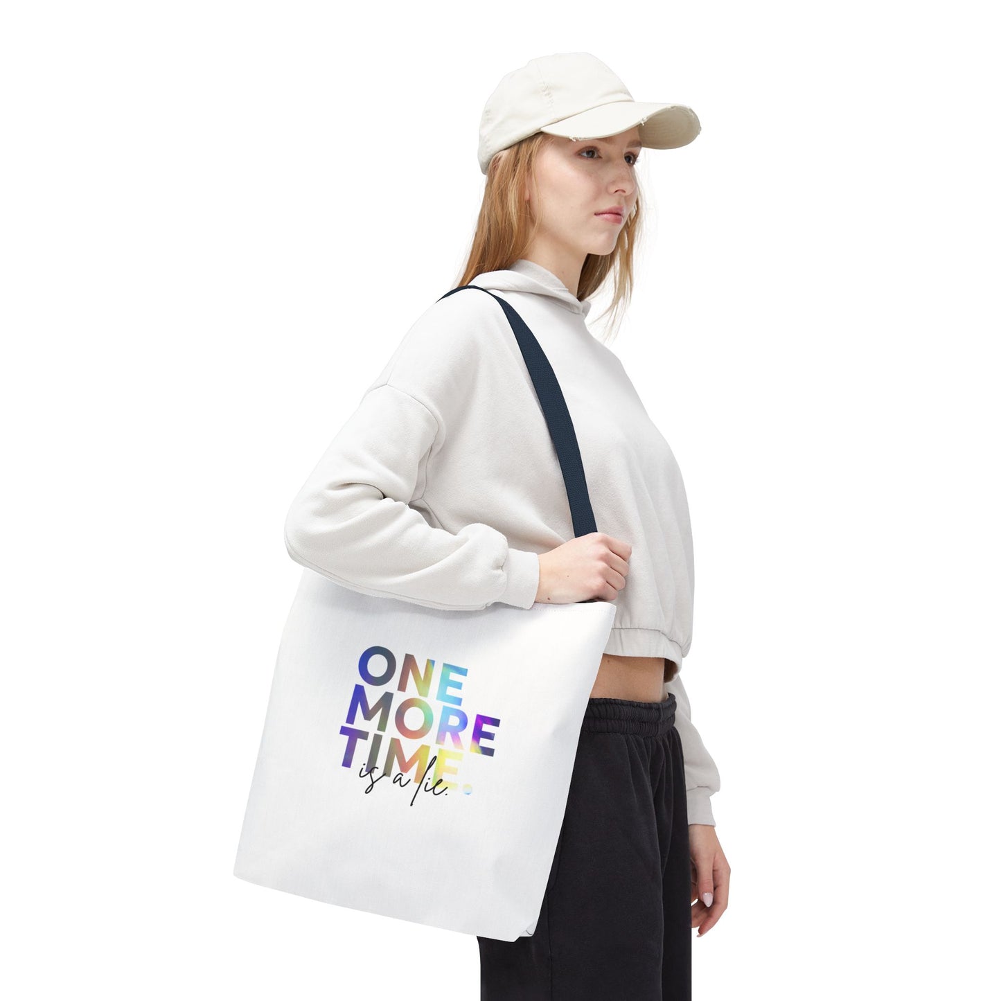 "One More Time Is a Lie" Dance Quote Canvas Tote Bag – Funny Colorful Text Graphic Dance Bag for Rehearsals, Studio & Everyday Use