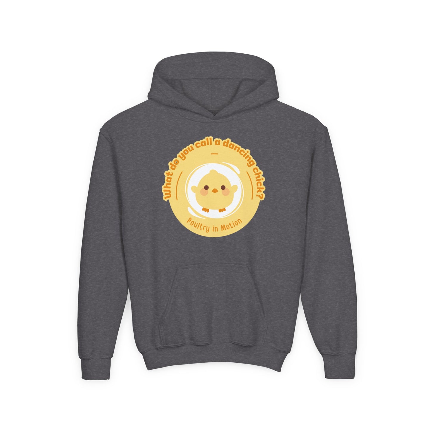 "What do you call a dancing chick? Poultry in Motion." Youth Hooded Sweatshirt – Funny Dancing Chick Pun Graphic Hoodie for Kids and Teens