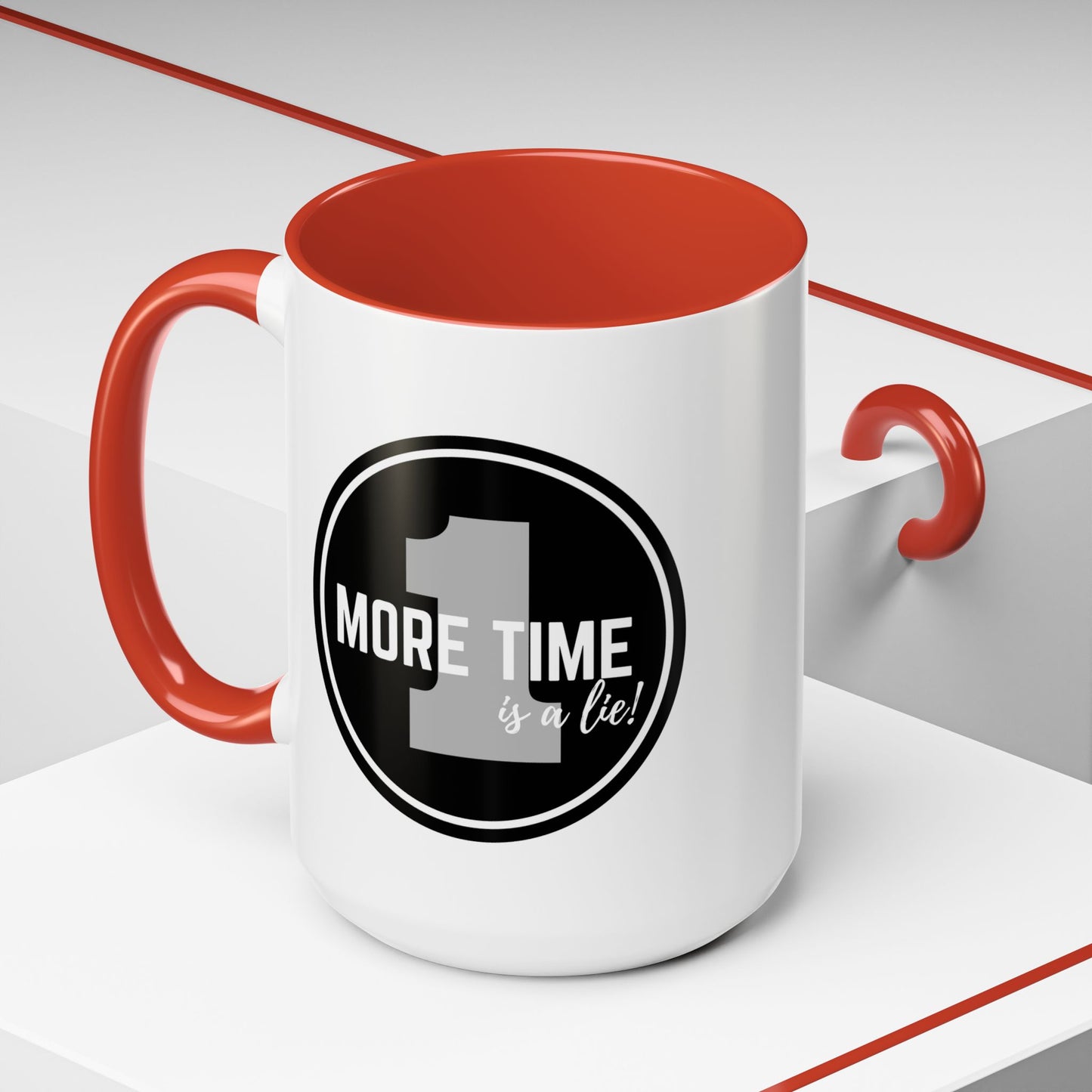 "One More Time is a Lie" Dance Quote Accent Coffee Mug – Bold Emblem Graphic Ceramic Cup