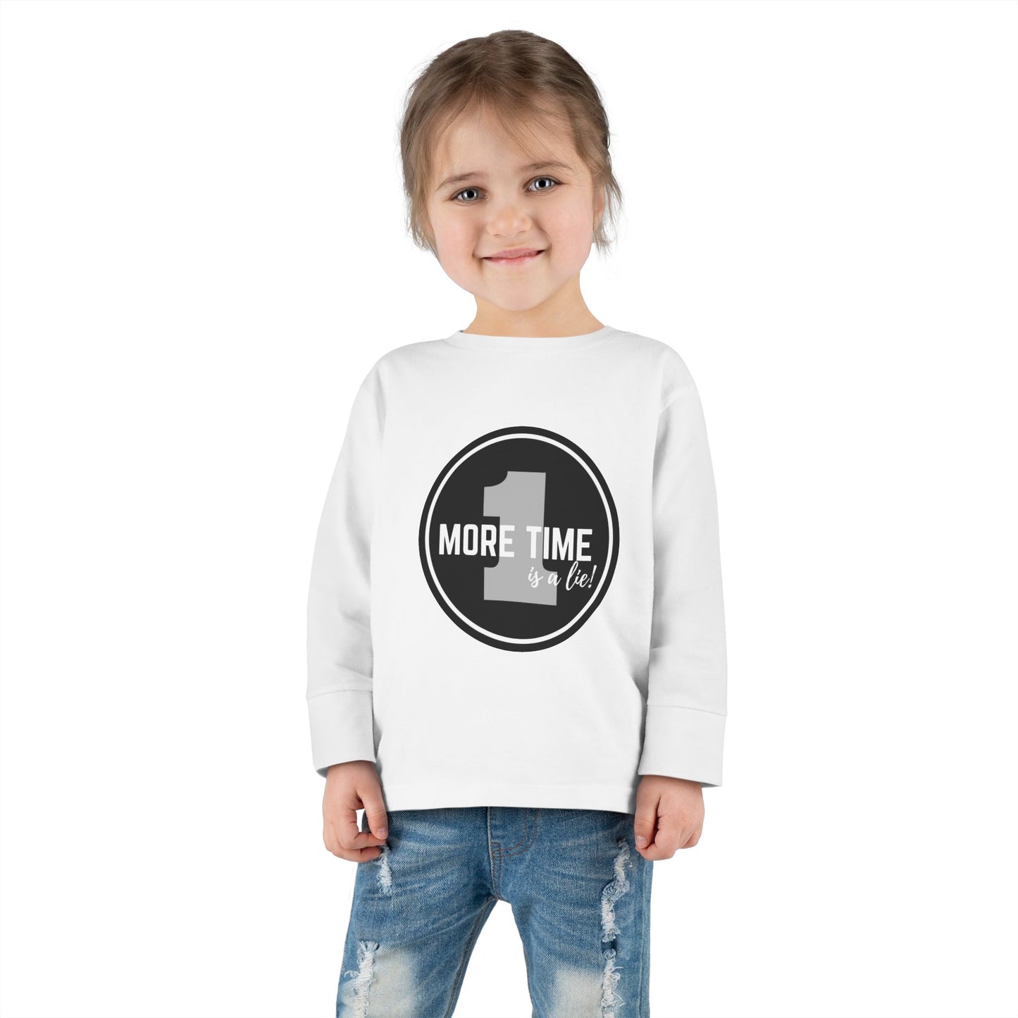 "One More Time Is a Lie" Toddler Dance T-Shirt – Bold Emblem Graphic Long Sleeve Tee for Kids