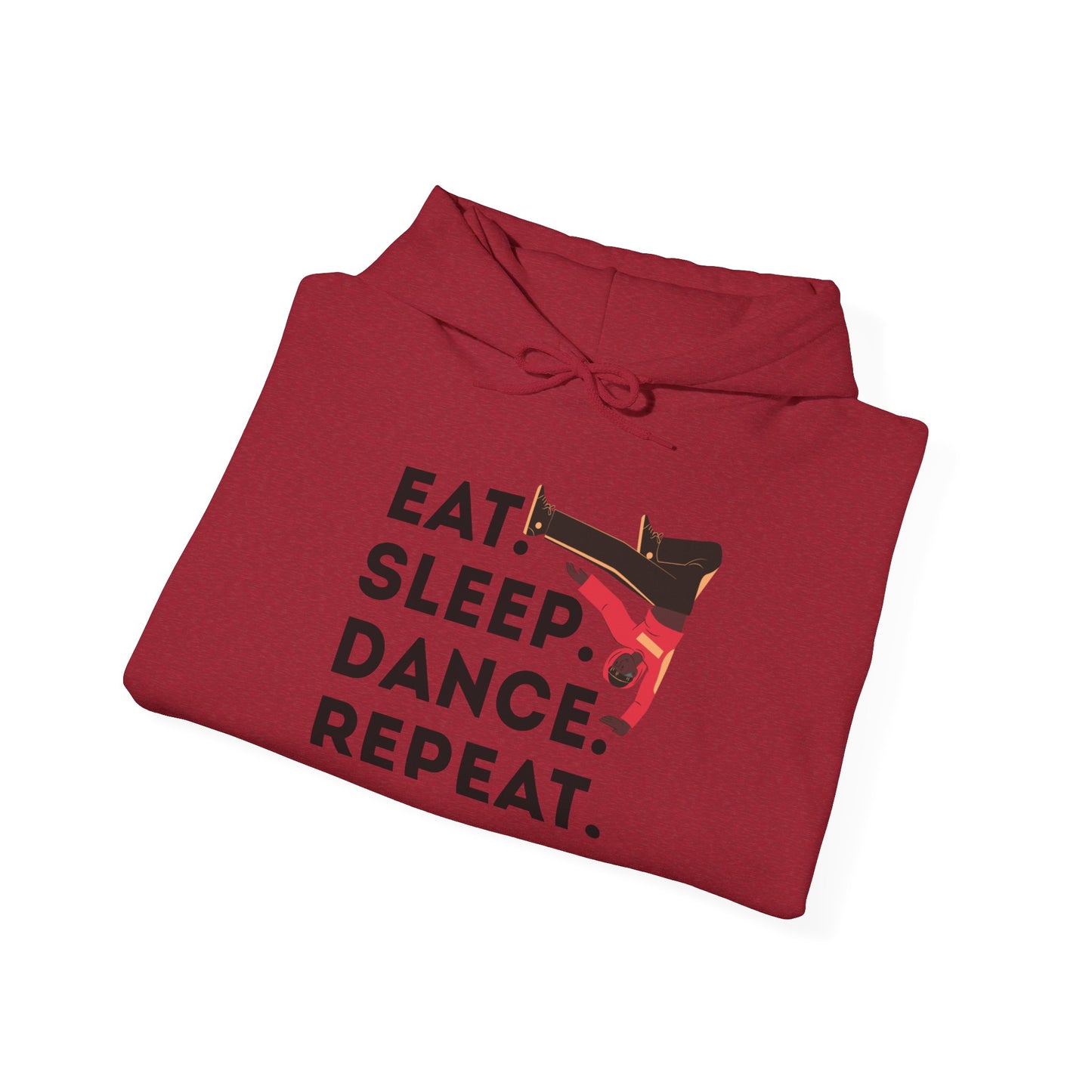 "Eat Sleep Dance Repeat" Unisex Dance Hoodie – Bold B-Boy Streetwear Sweatshirt