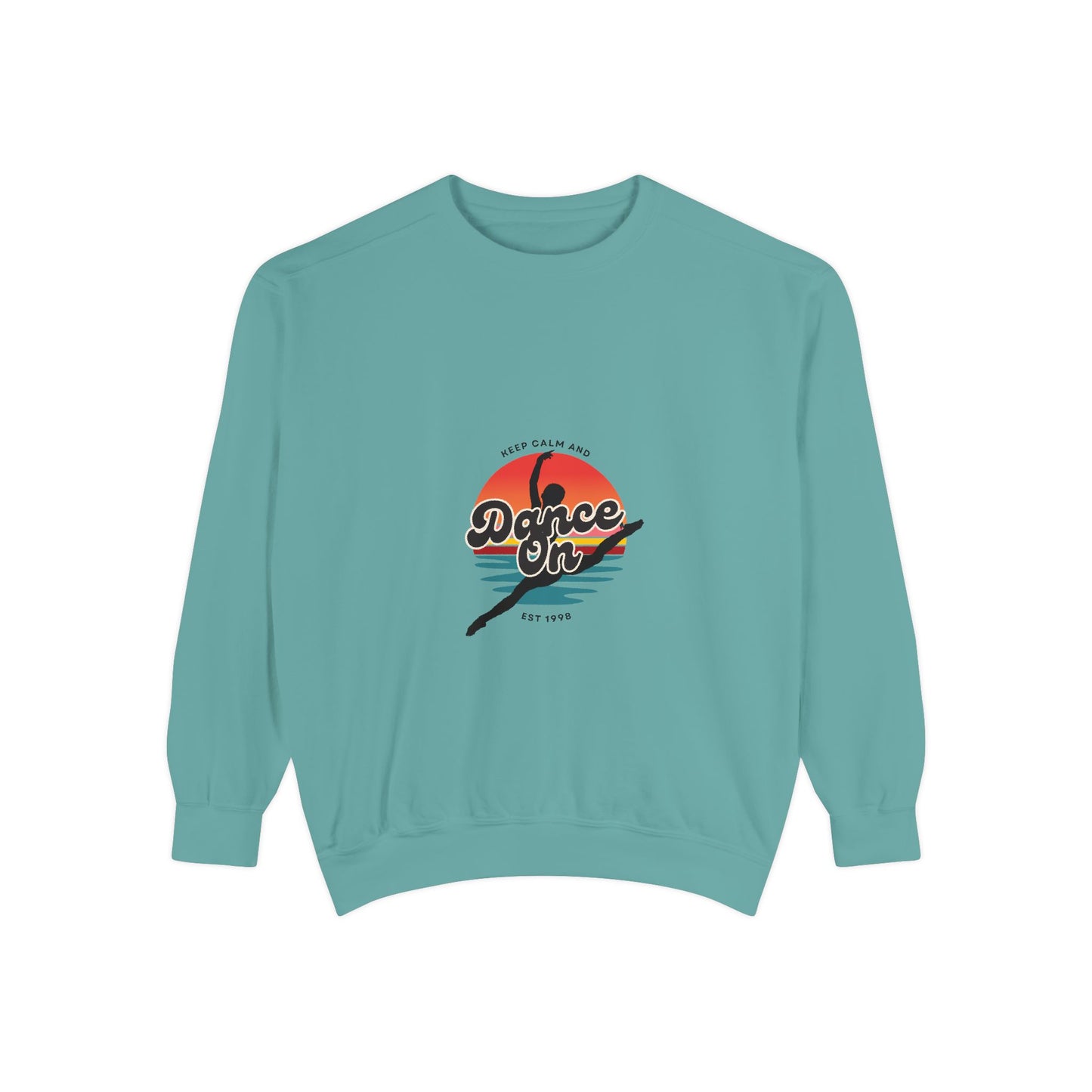 "Keep Calm and Dance On" Unisex Lightweight Crewneck Sweatshirt – Retro-Inspired Dance Graphic Pullover for Dancers & Movement Lovers