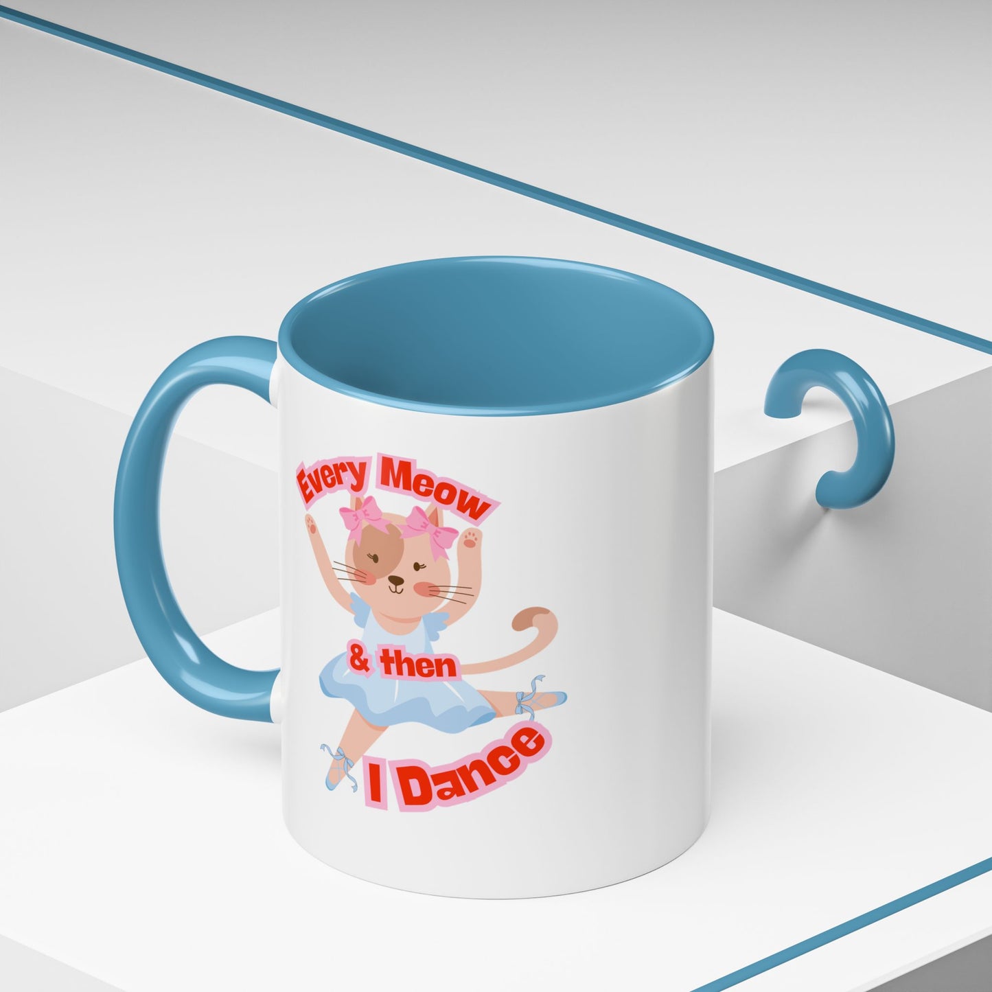 “Every Meow & Then I Dance” Adorable Dancing Cat Graphic | Cute Cat Dance Mug for Ballet Lovers & Coffee Enthusiasts - Accent Coffee Mug
