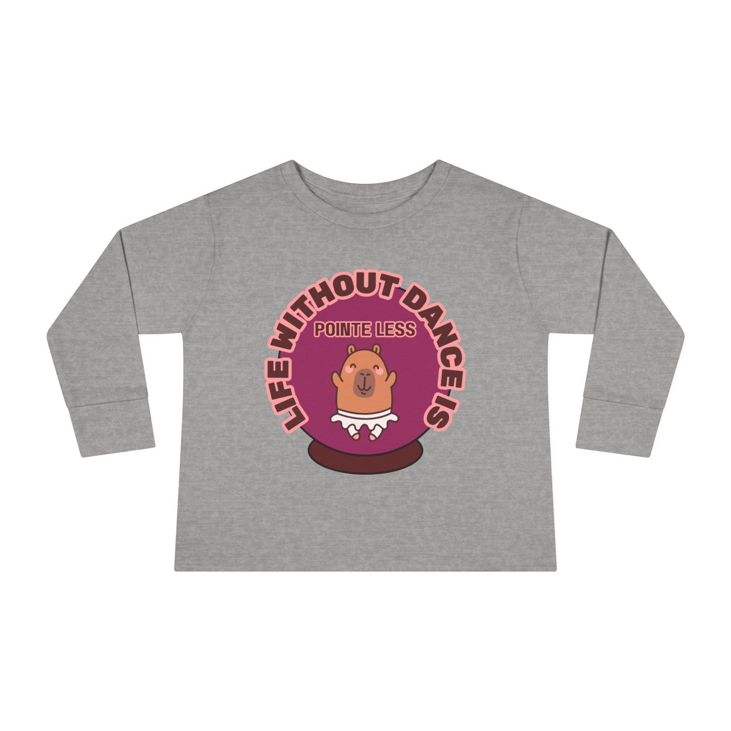 "Life Without Dance Is Pointeless" Toddler Dance T-Shirt – Cute Dancing Capybara Graphic Long Sleeve Tee for Kids