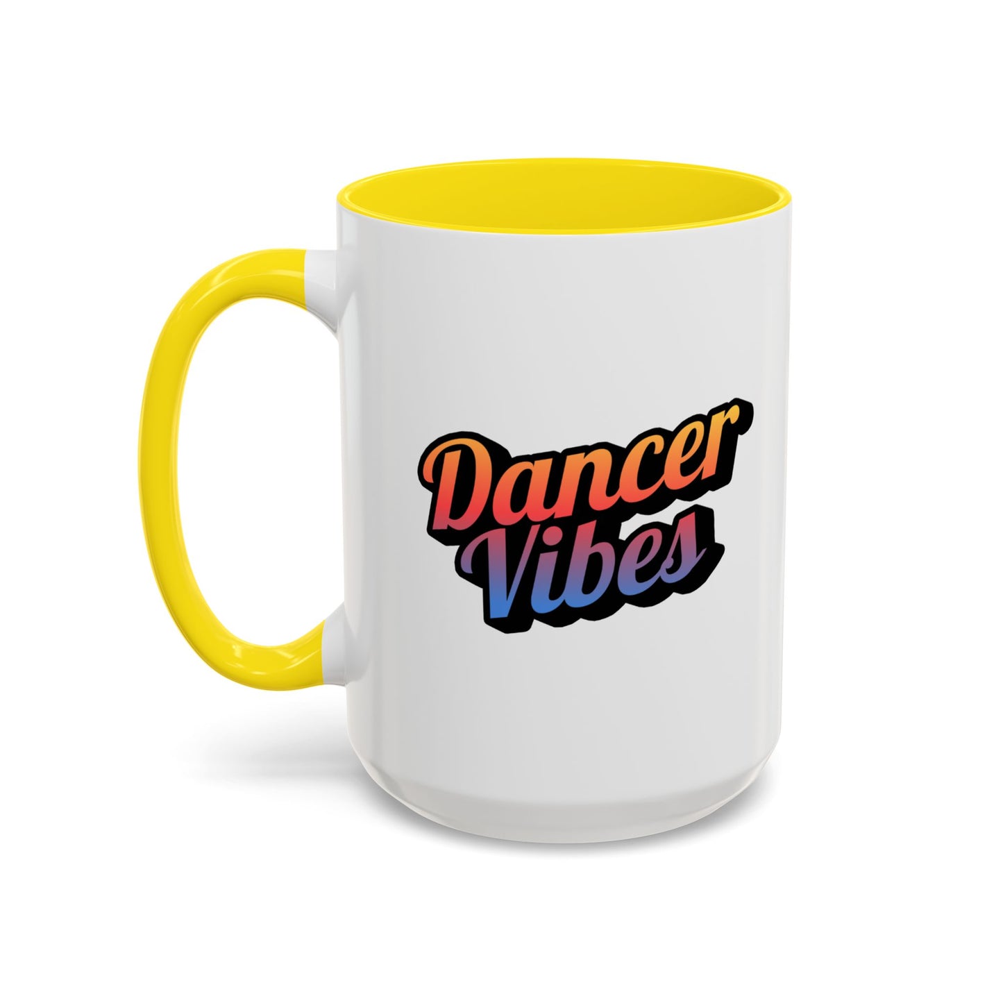 "Dancer Vibes" Accent Coffee Mug – Stylish Ceramic Mug for Dance Lovers and Performers