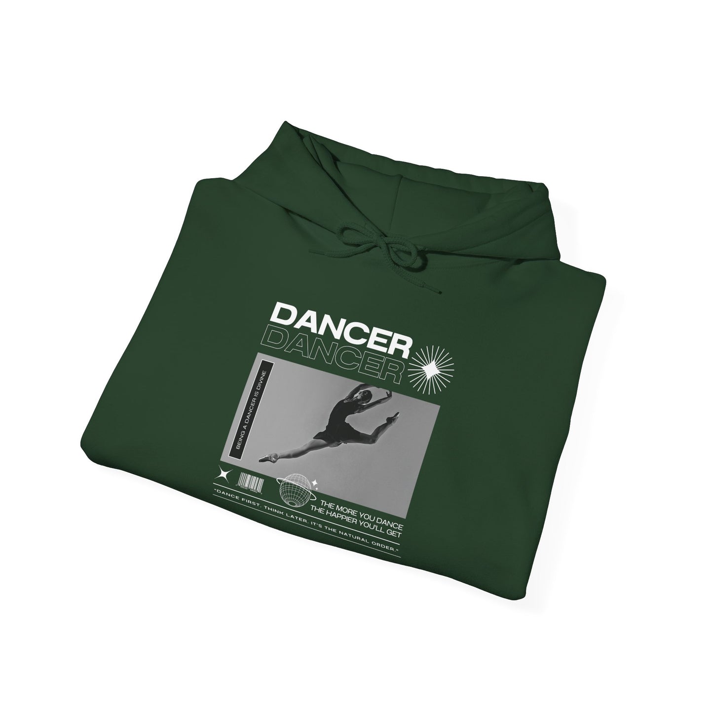 Dancer Streetwear Hoodie – Unisex Heavy Blend™ Hooded Sweatshirt with Inspiring Dance Mottos