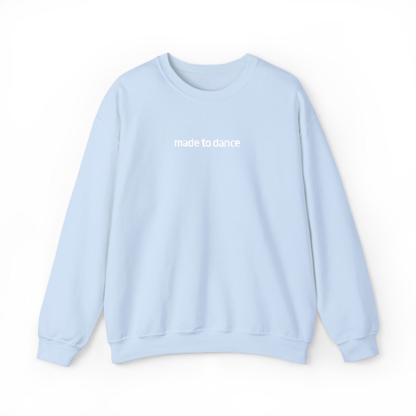“Made to Dance" Unisex Heavy Blend™ Crewneck Sweatshirt – Embroidered Dance-Inspired Pullover for Adults & Kids