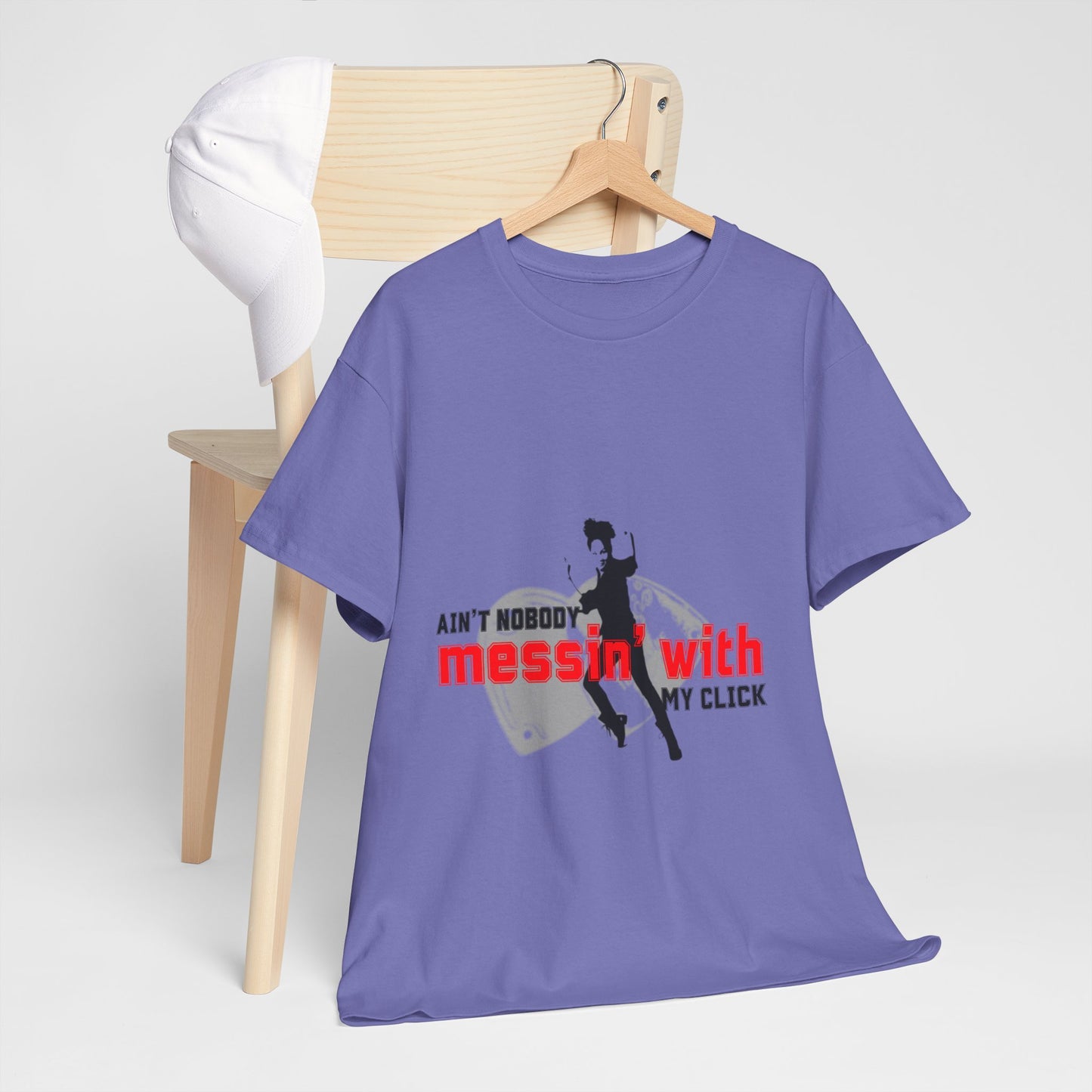 "Ain’t Nobody Messin’ With My Click" Tap Dance Tee – Unisex Heavy Cotton T-Shirt with Taps & Dancer Graphic