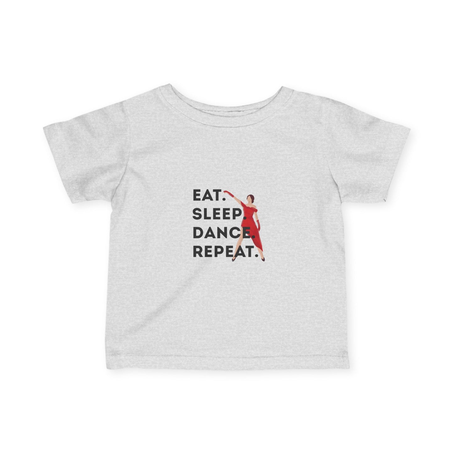 "Eat, Sleep, Dance, Repeat" Infant Fine Jersey Tee – Bold Dancer Graphic Baby Dance T-Shirt for Active Little Performers