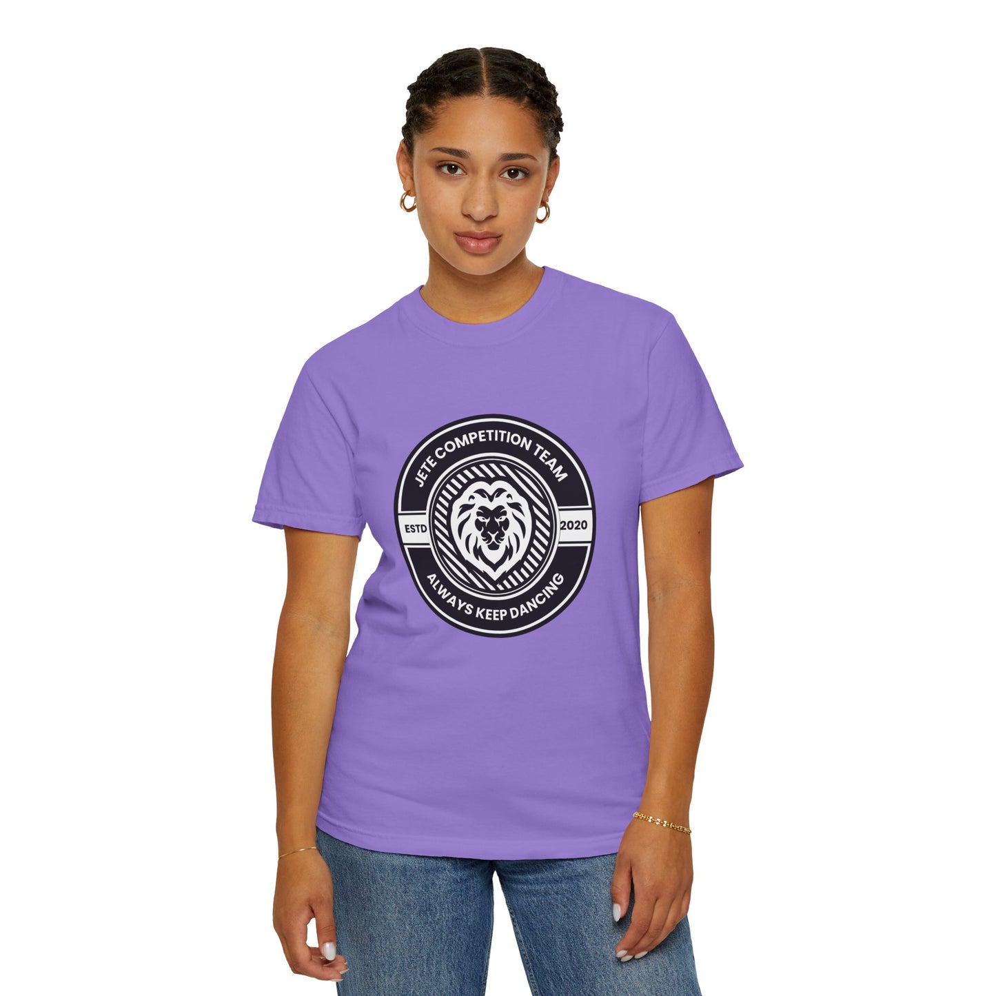 "Jeté Competition Team, Always Keep Dancing" Unisex Garment-Dyed T-Shirt – Collegiate-Style Dance Graphic Tee – Shirt for Dancers & Teams