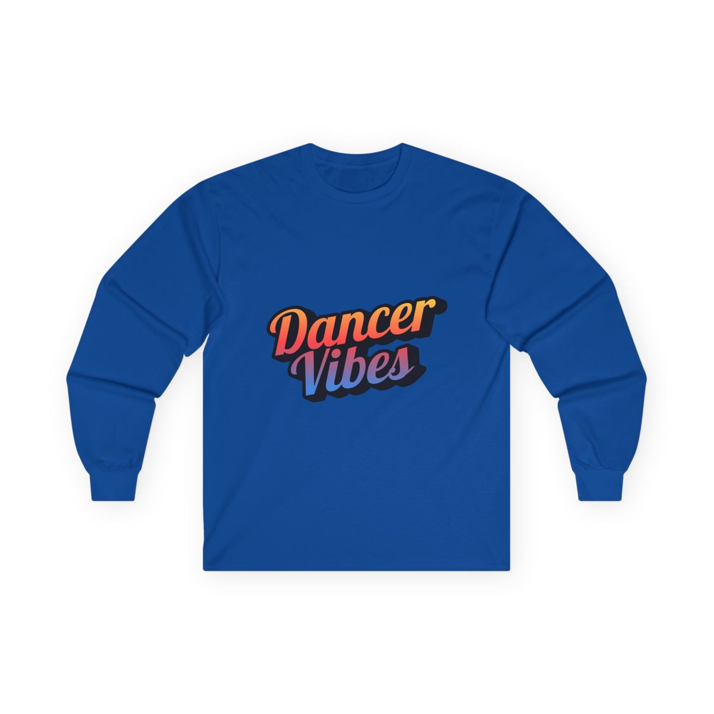 "Dancer Vibes" Unisex Long Sleeve Tee – Colorful Text Dance Shirt for Performers, Instructors & Dance Lovers