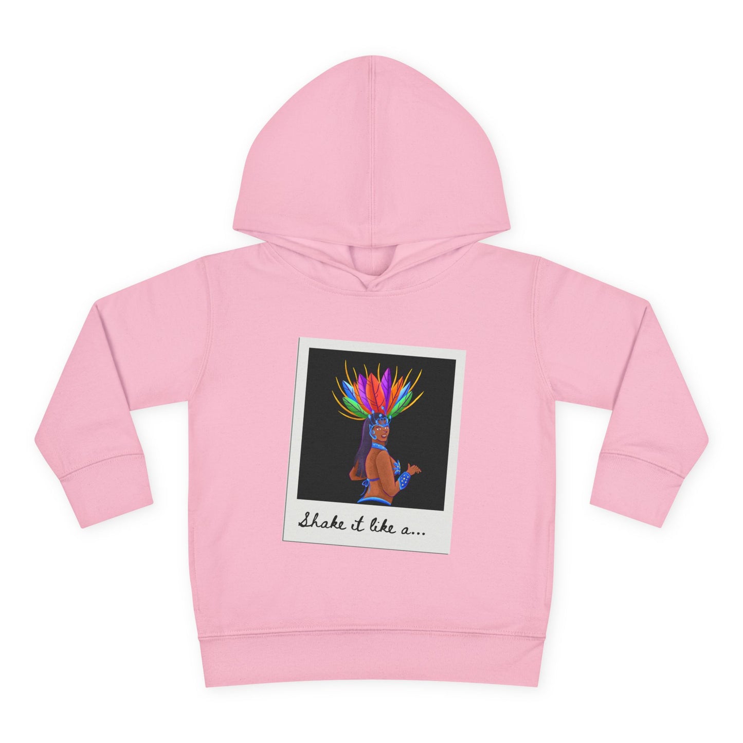 "Shake It Like a..." Toddler Pullover Hoodie – Carnival Samba Dancer Graphic Fleece Sweatshirt for Kids