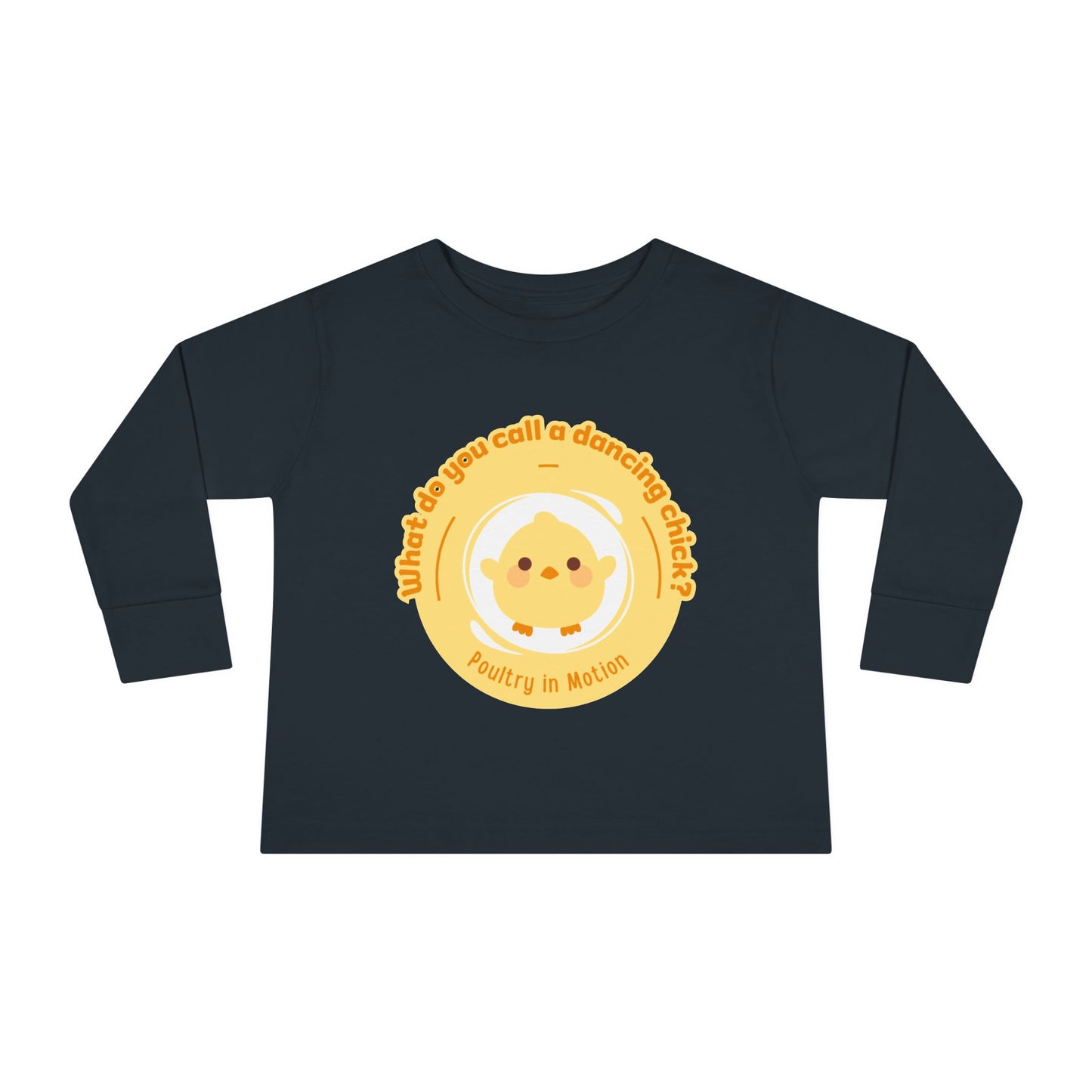 "What Do You Call a Dancing Chick? Poultry in Motion" Toddler Dance T-Shirt – Cute Chicken Graphic Long Sleeve Tee for Kids
