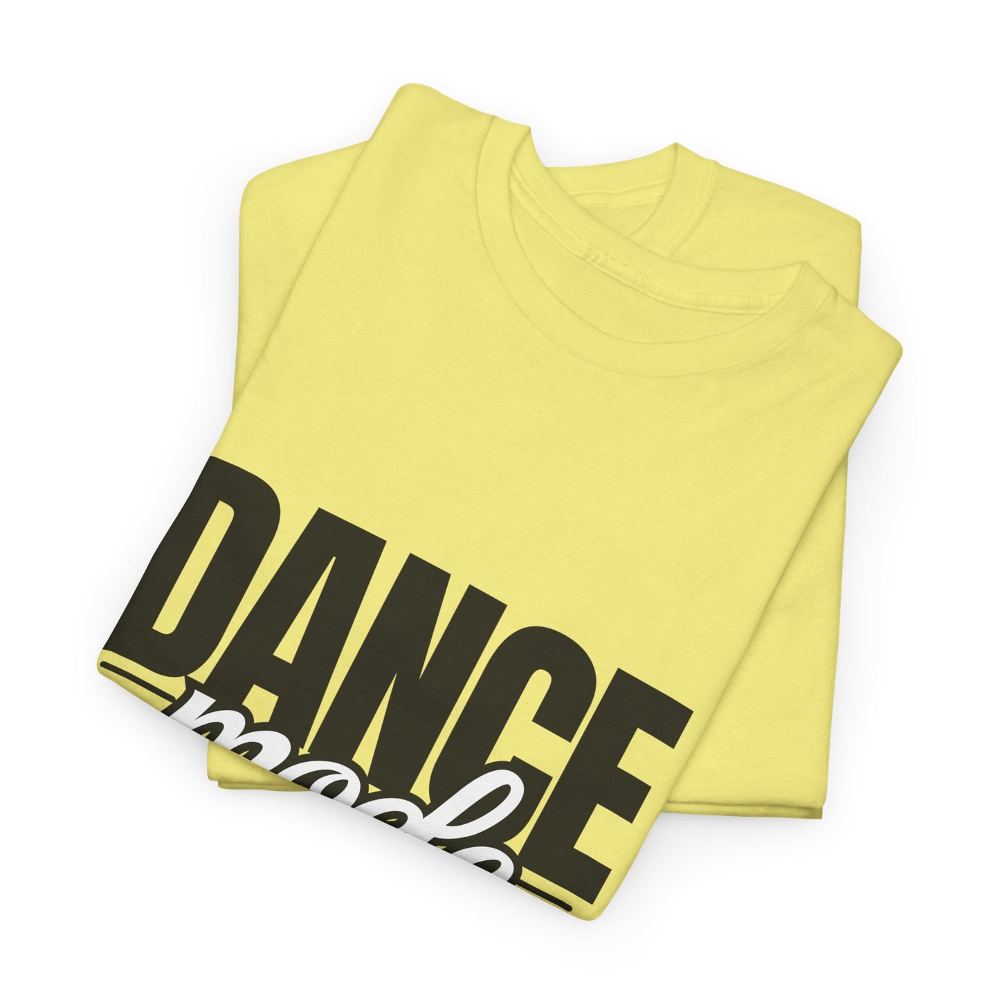 Dance Mode: On Unisex Heavy Cotton T-Shirt – Dance-Inspired Graphic Tee for Adults & Kids