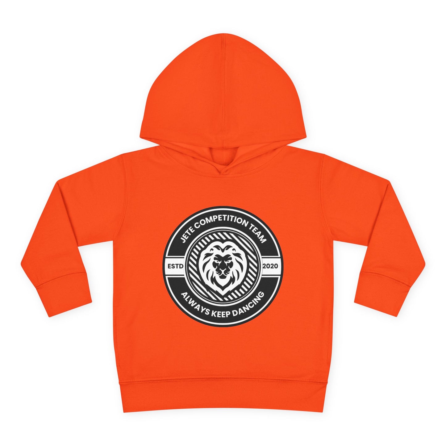 “Jeté Competition Team: Always Keep Dancing” Toddler Pullover Fleece Hoodie – Collegiate Dance Graphic | Sweatshirt for Kids