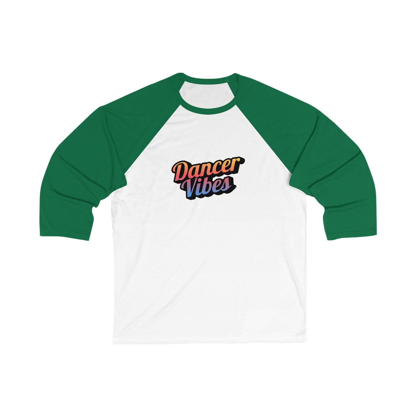 "Dancer Vibes" Unisex 3/4 Sleeve Baseball Tee – Colorful Text Graphic Dance Shirt for Dancers & Performers