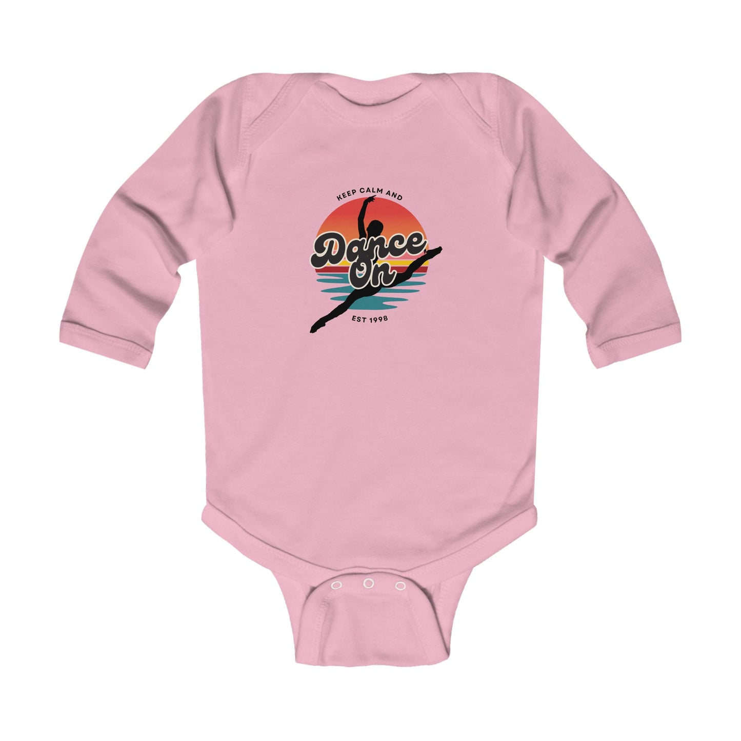 "Keep Calm and Dance On" Infant Long Sleeve Bodysuit – Retro Dance Graphic Baby Outfit for Future Dancers