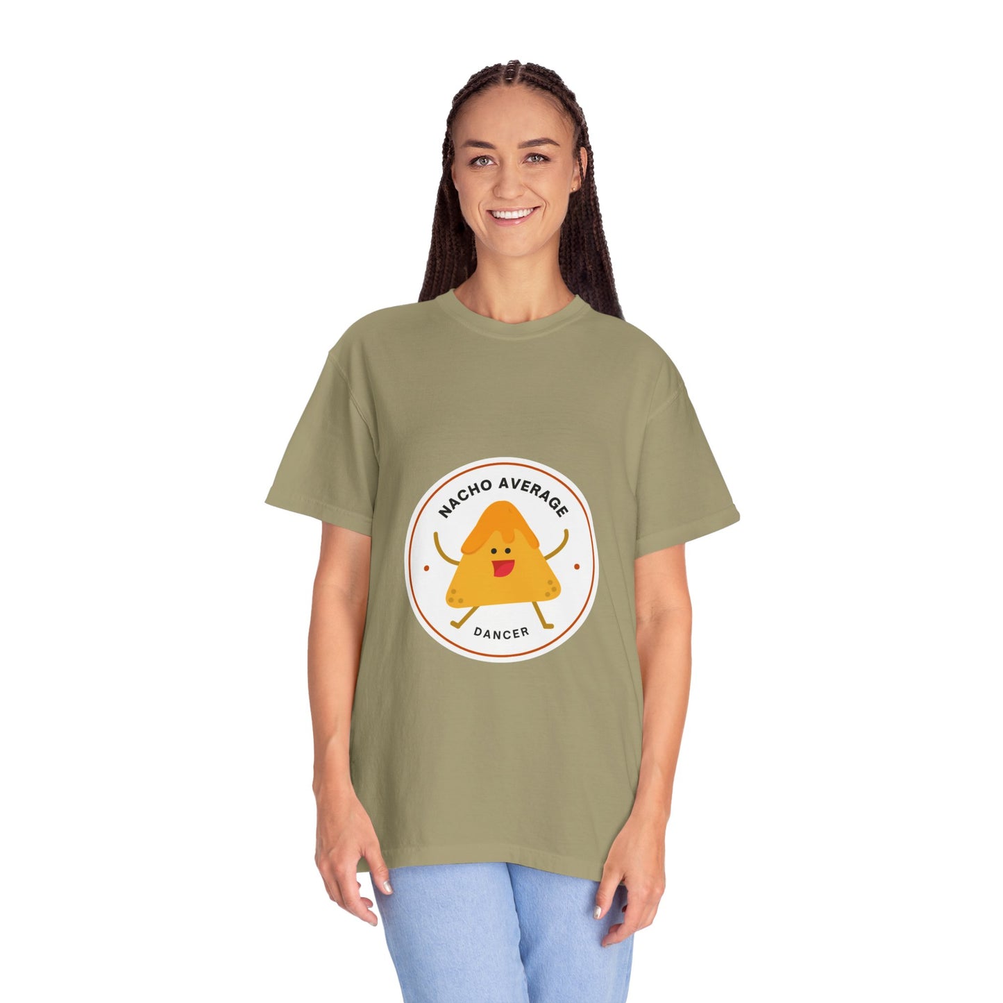 "Nacho Average Dancer" T-Shirt – Funny Dance Pun Unisex Garment-Dyed Tee with Cute Nacho Graphic 🌮💃