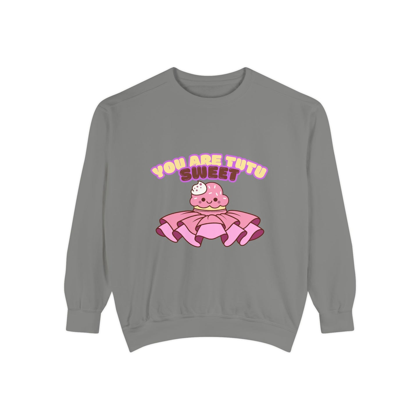 "You Are Tutu Sweet" Unisex Lightweight Crewneck Sweatshirt – Kawaii Cupcake in a Tutu Graphic Pullover for Ballet & Dance Lovers