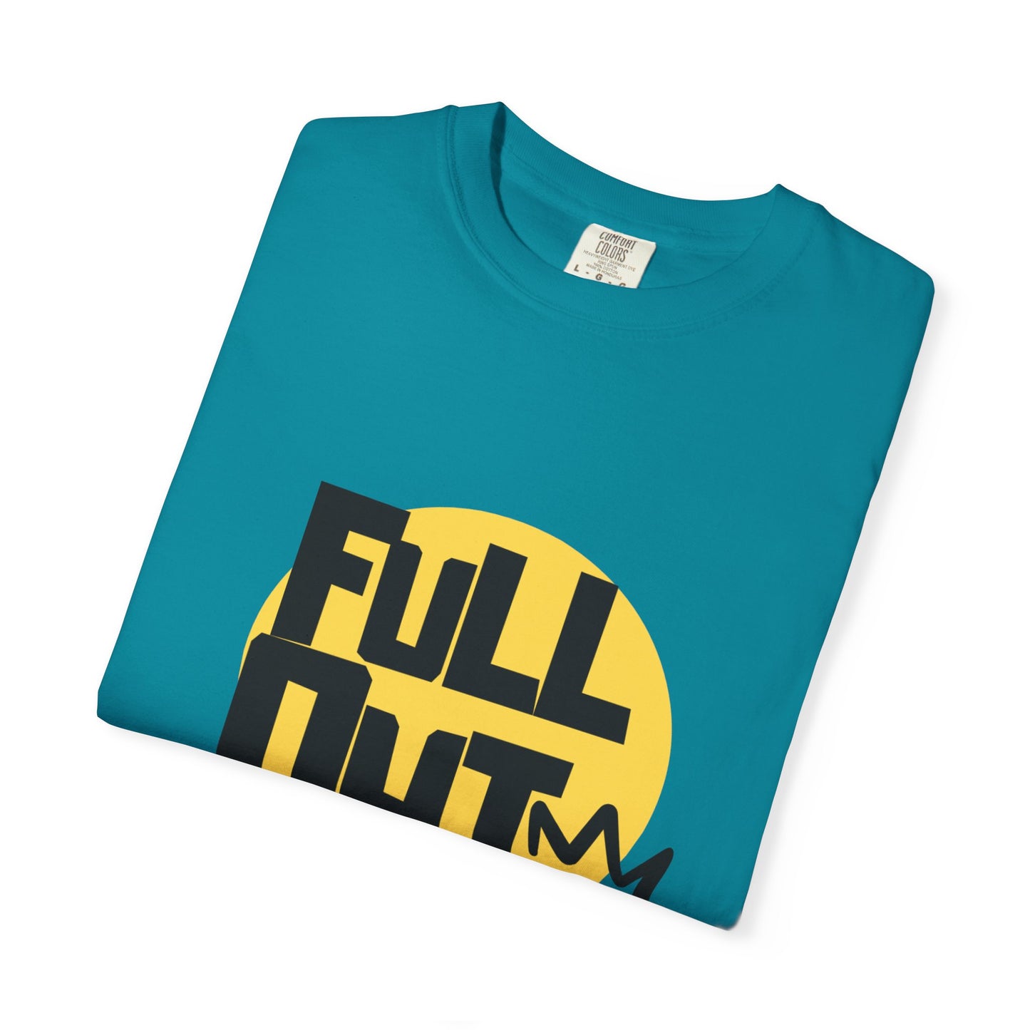 "Full Out" Unisex Garment-Dyed T-Shirt – Bold Streetwear-Inspired Dance Graphic Tee – Performance Shirt for Dancers & Hip Hop Enthusiasts