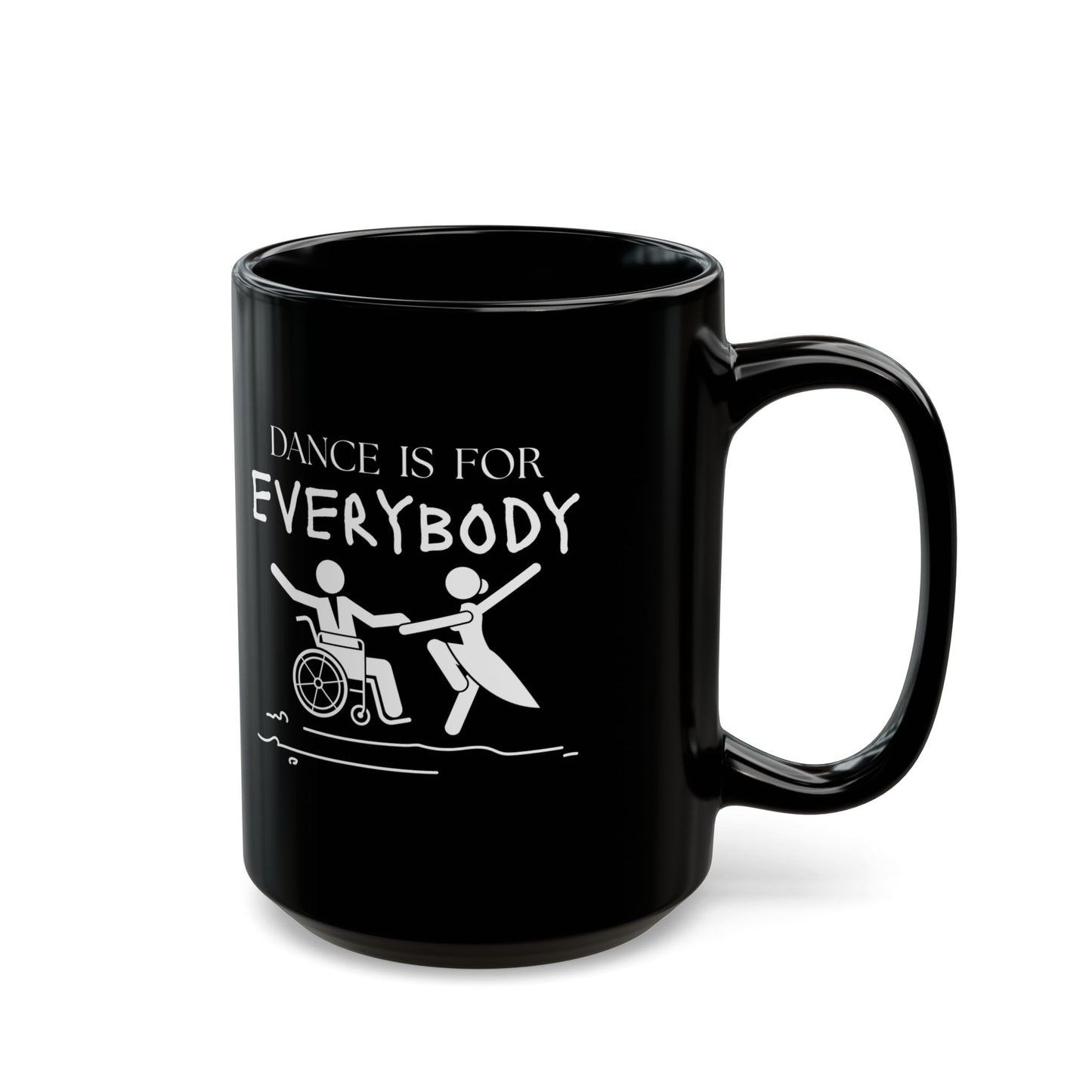 "Dance Is for Everybody" Accent Coffee Mug – Inclusive Dance-Themed Mug for Dancers, Teachers, and Ballet Lovers