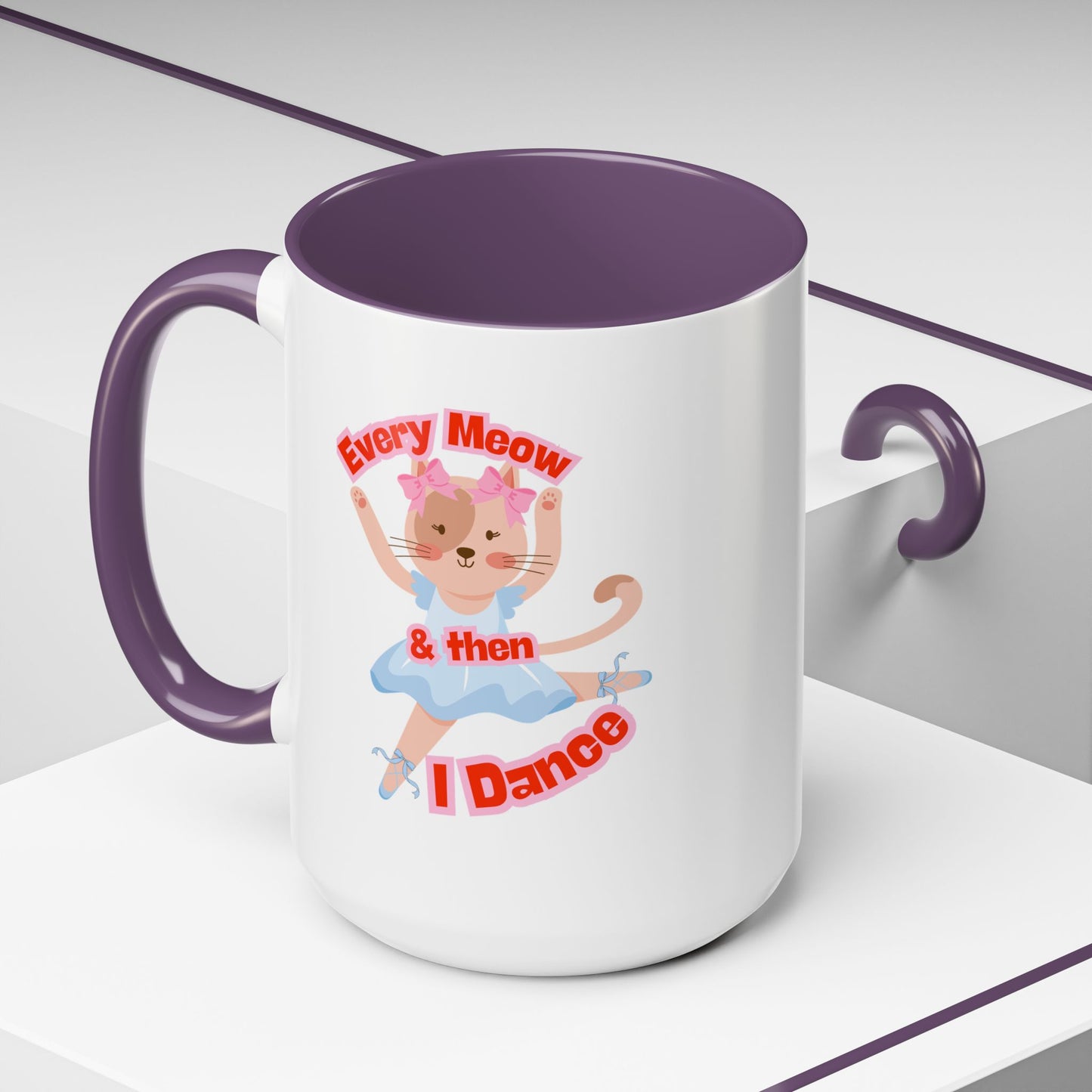 “Every Meow & Then I Dance” Adorable Dancing Cat Graphic | Cute Cat Dance Mug for Ballet Lovers & Coffee Enthusiasts - Accent Coffee Mug