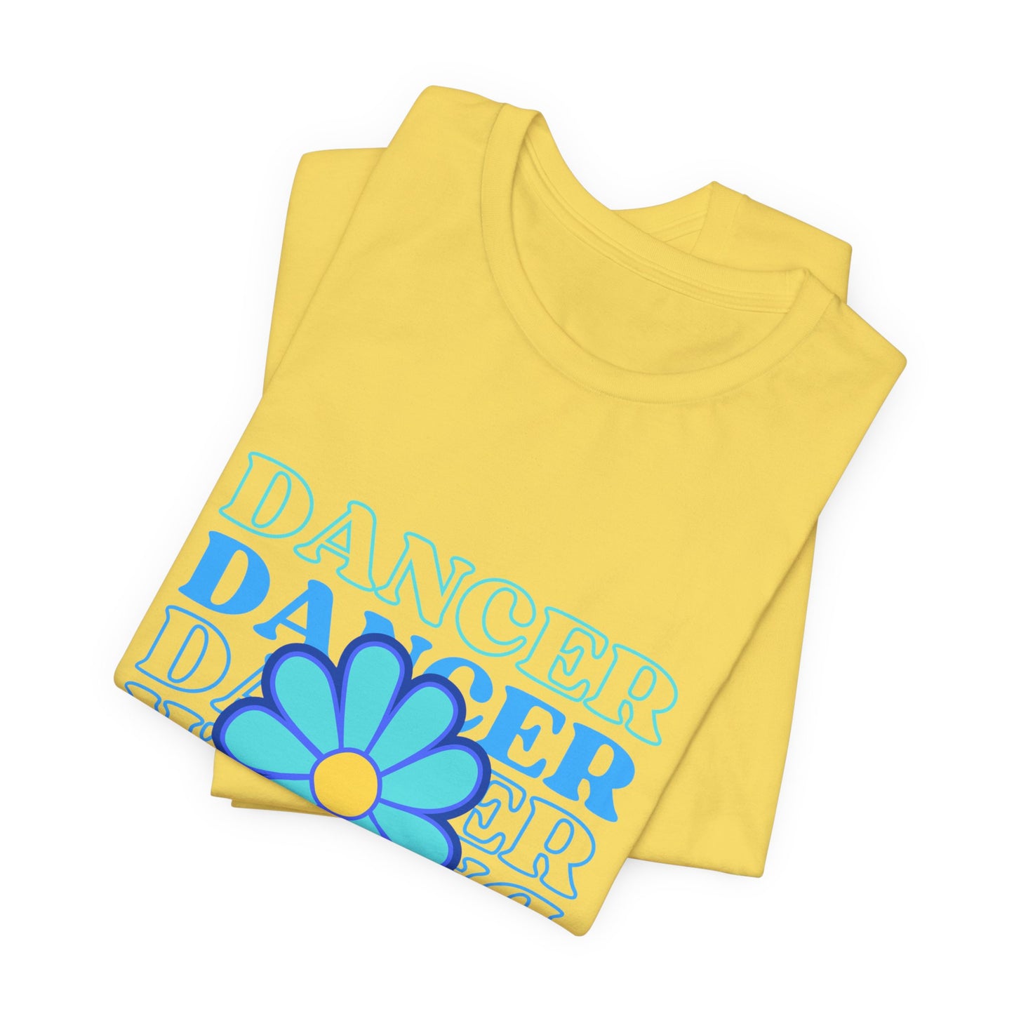 "Dancer" Unisex Jersey Short Sleeve T-Shirt – Floral Text Graphic Dance Tee – Soft Lightweight Ballet & Studio Style Shirt