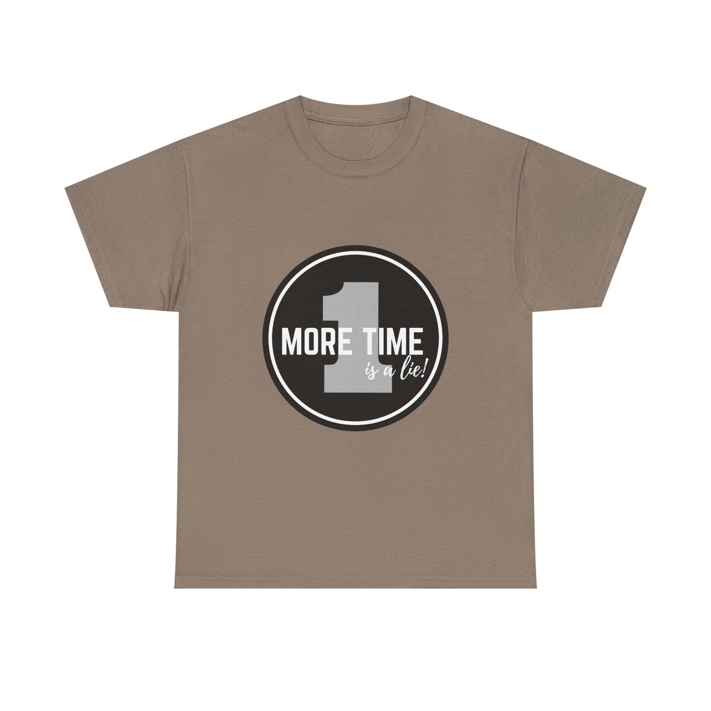 "One More Time is a Lie" Unisex Heavy Cotton Tee – Bold Emblem Dance Graphic Shirt for Dancers, Performers & Rehearsal Warriors