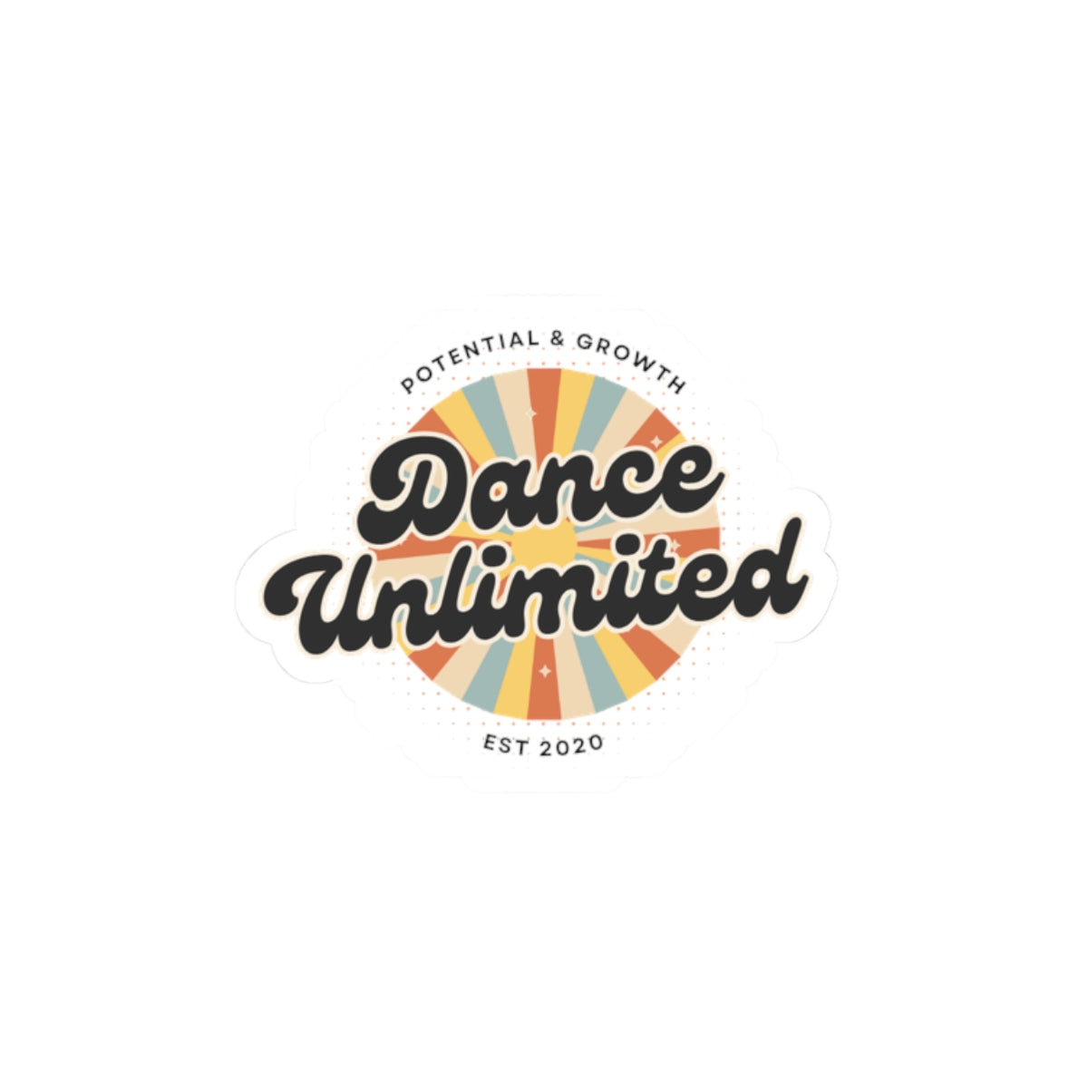 "Dance Unlimited Potential & Growth" Kiss-Cut Sticker – Bold Retro Dance-Themed Vinyl Sticker for Laptops, Journals & Water Bottles