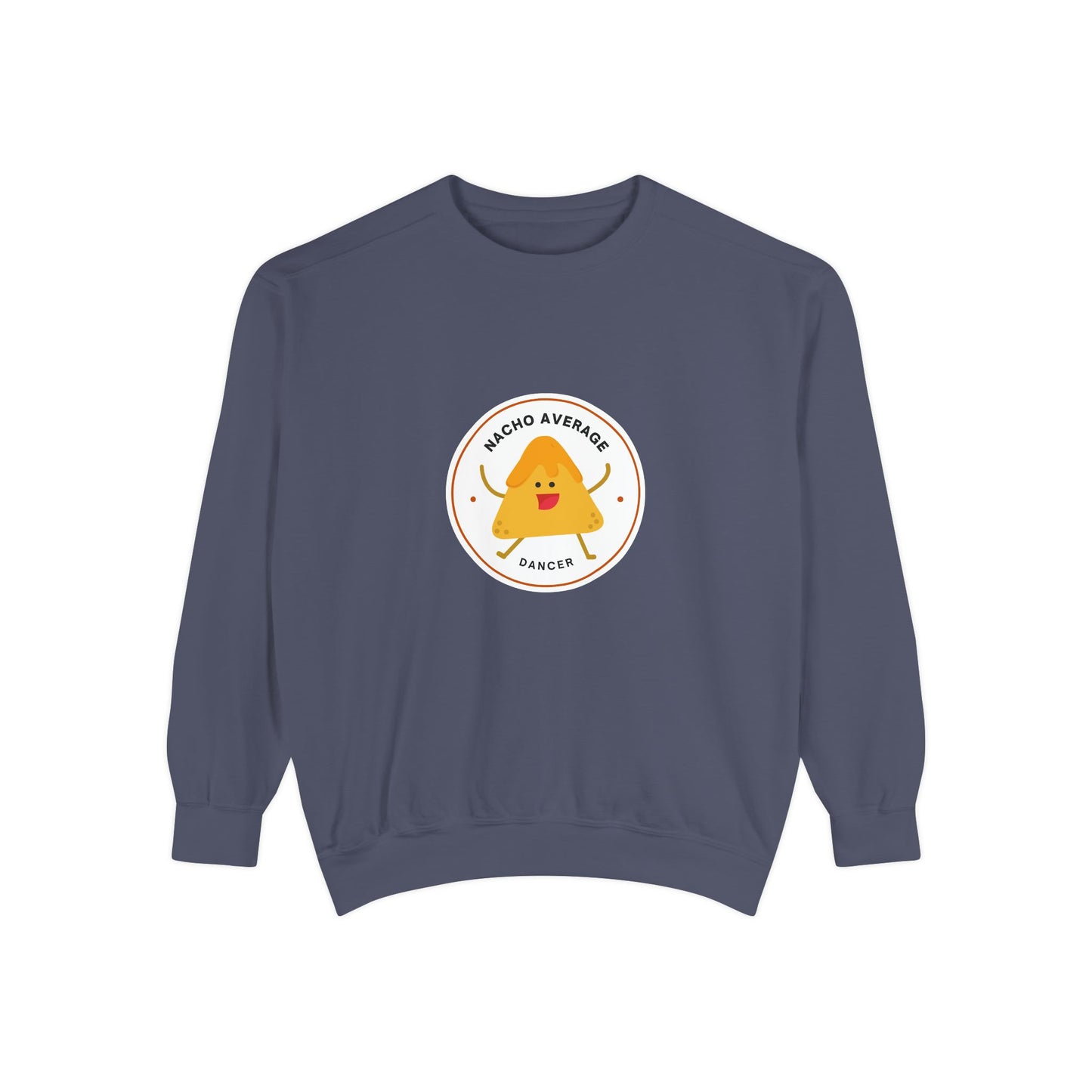 "Nacho Average Dancer" Unisex Lightweight Crewneck Sweatshirt – Cute Dance Pun Pullover with Fun Nacho Graphic for Dancers & Foodie Fans