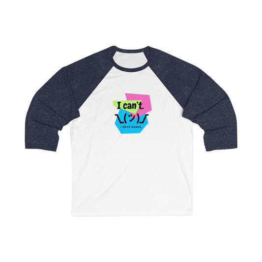 "I Can’t. I Have Dance." Unisex 3/4 Sleeve Baseball Tee – Retro 80s-Inspired Emoji Graphic Dance Shirt for Dancers and Performers