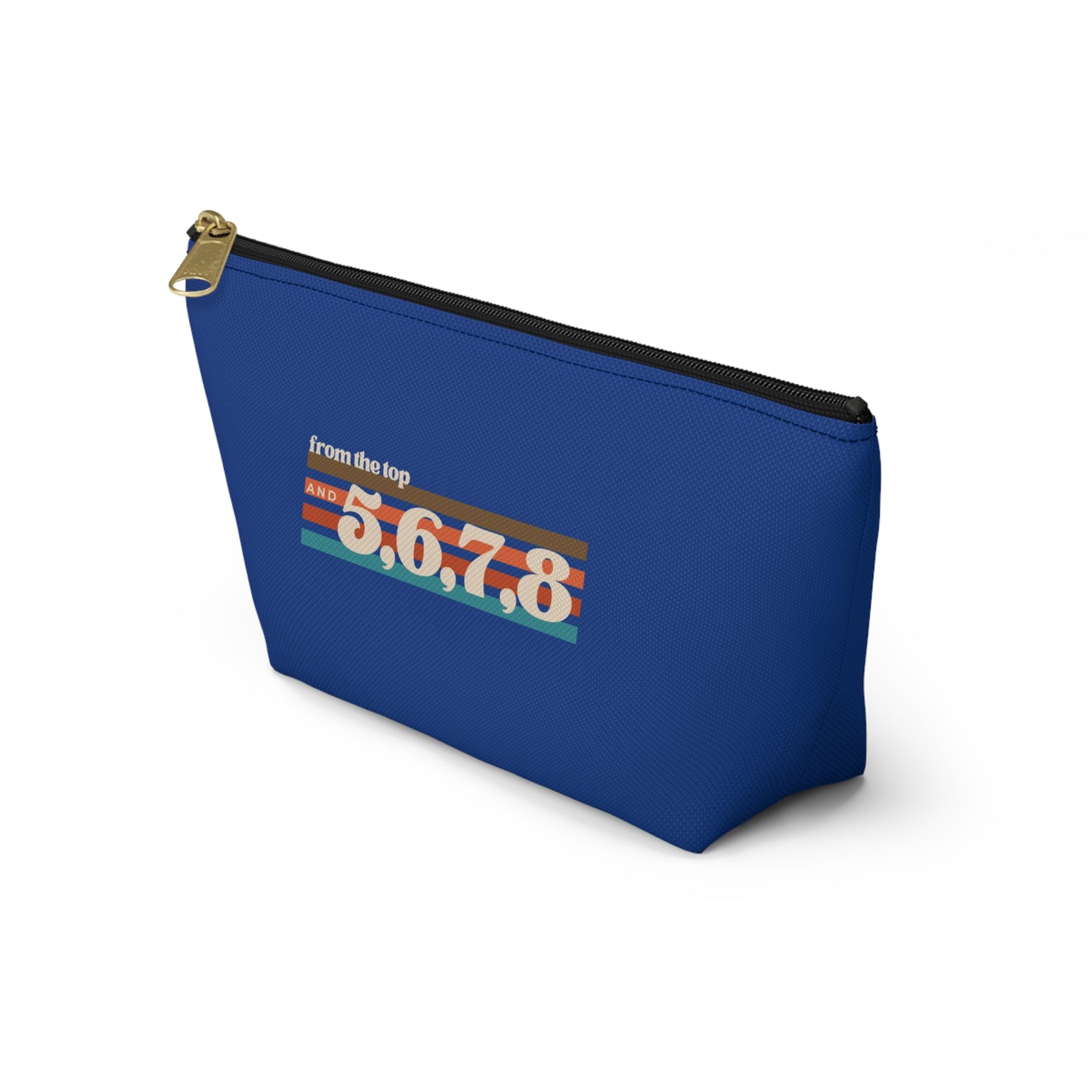 "From the Top and 5, 6, 7, 8" Makeup Bag – Retro Dance Graphic – Fun Dance-Themed Zipper Pouch for Cosmetics, Accessories & Gifts