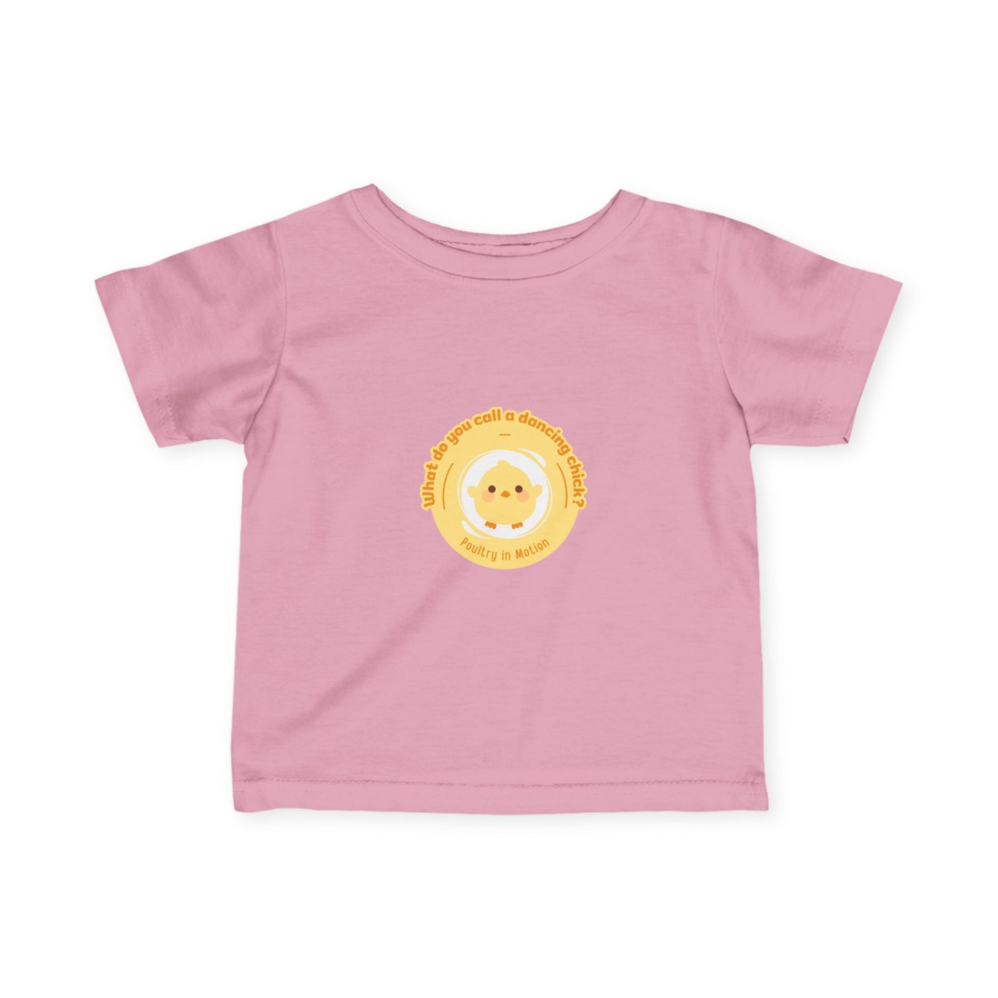 "What Do You Call a Dancing Chick? Poultry in Motion." Infant Fine Jersey Tee – Funny Baby Dance T-Shirt with Cute Chicken Graphic for Little Movers