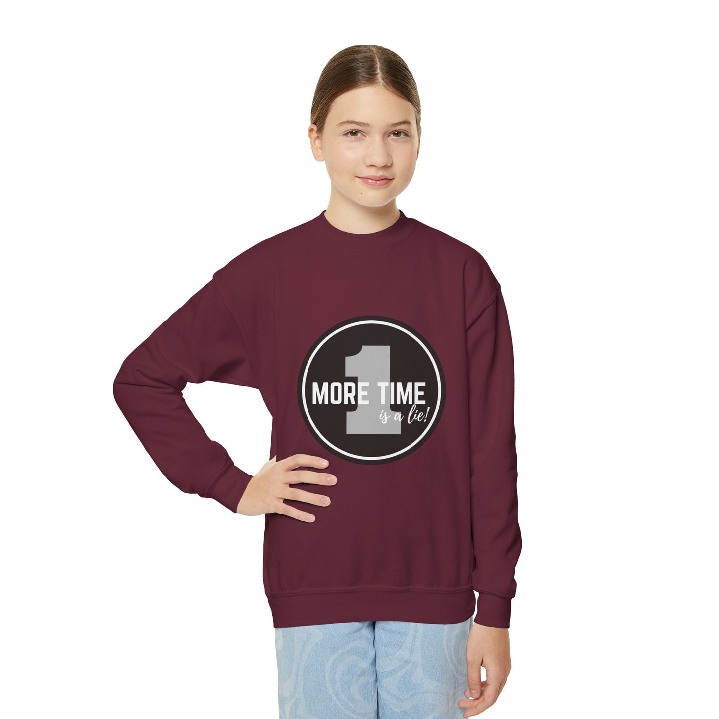 "One More Time Is a Lie" – Bold Dance Quote Youth Crewneck Sweatshirt | Funny Rehearsal Kids Pullover