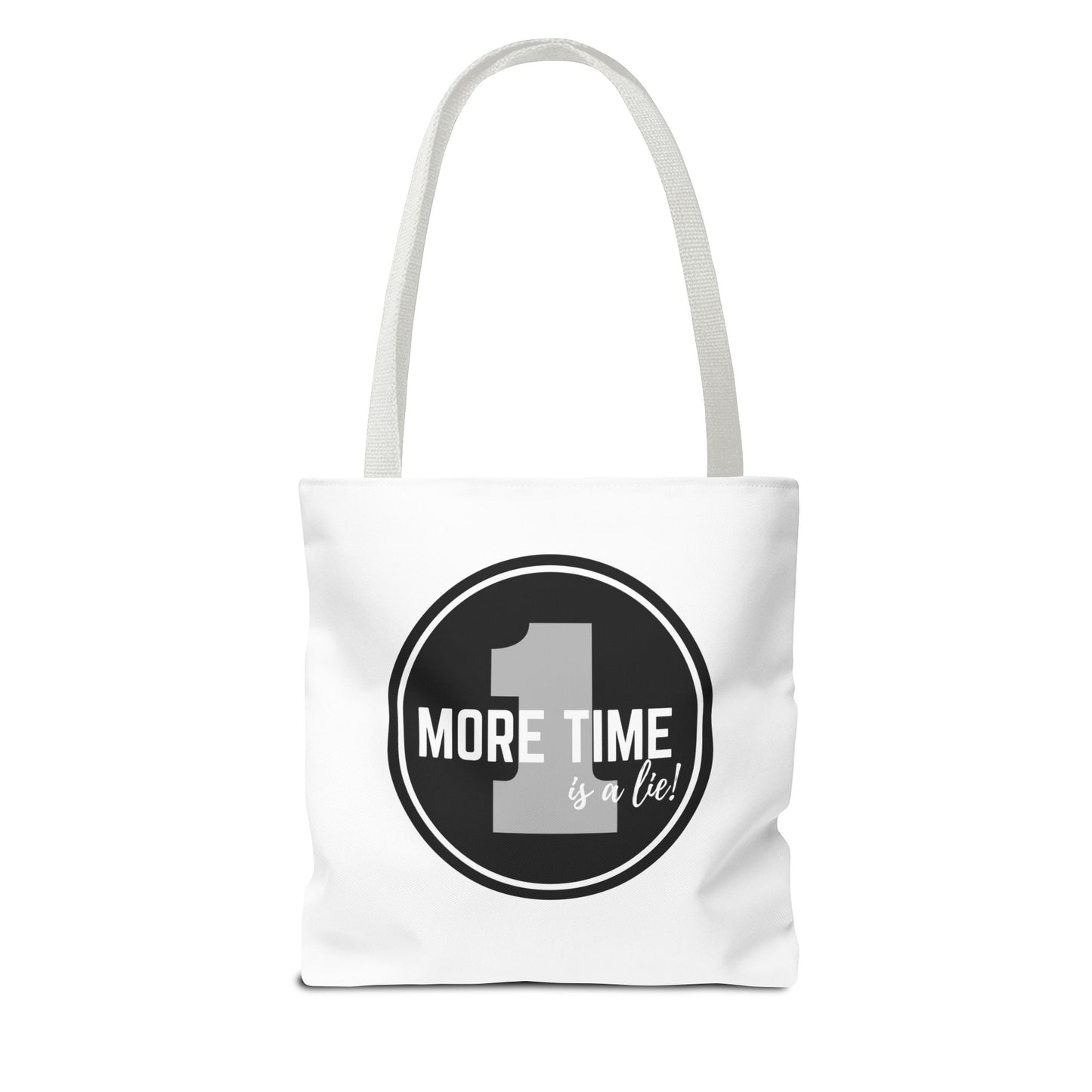 "One More Time is a Lie" Dance Tote Bag – Bold Emblem Graphic Canvas Bag for Dancers, Rehearsals & Everyday Use