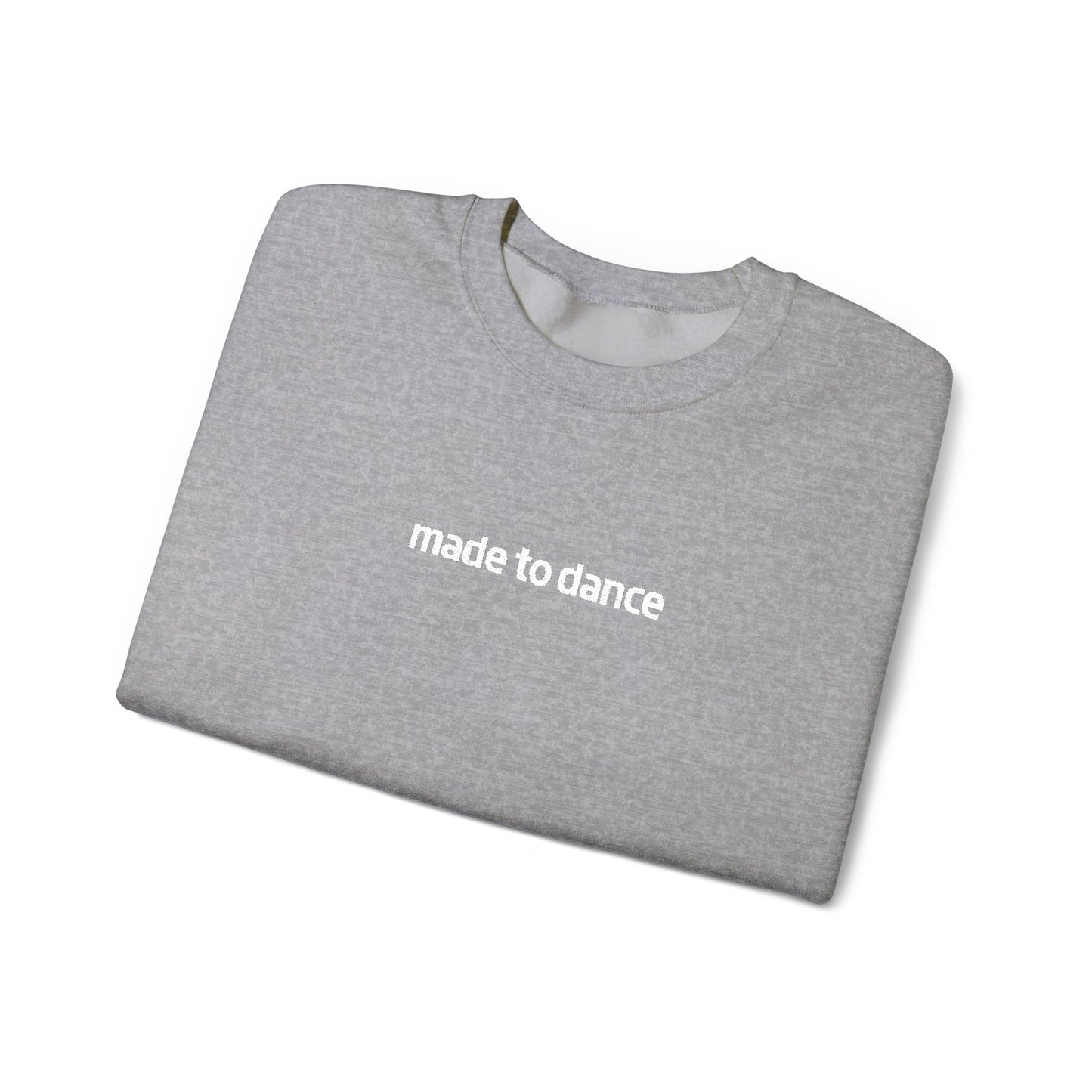 “Made to Dance" Unisex Heavy Blend™ Crewneck Sweatshirt – Embroidered Dance-Inspired Pullover for Adults & Kids