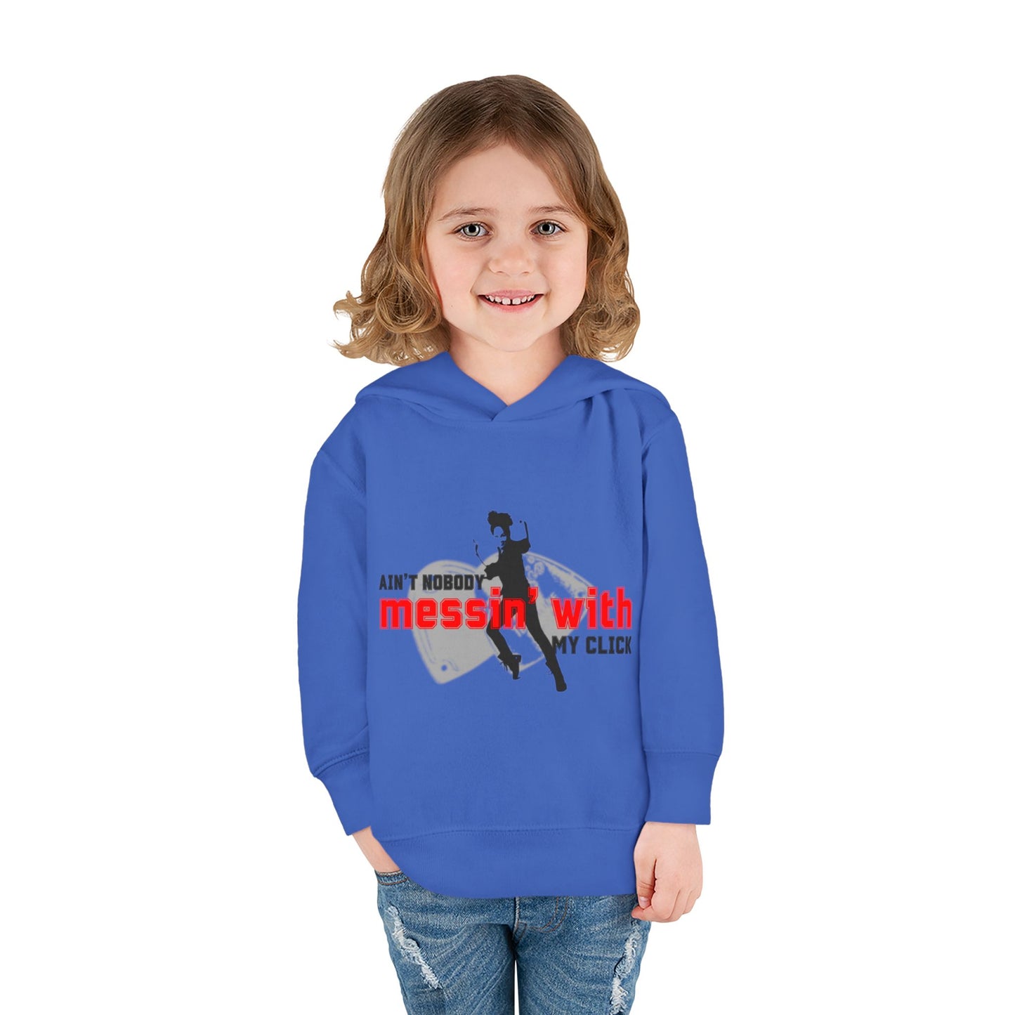 “Ain’t Nobody Messin’ With My Click” Toddler Pullover Hoodie – Tap Dance Graphic Sweatshirt with Tap Dancer Design for Kids