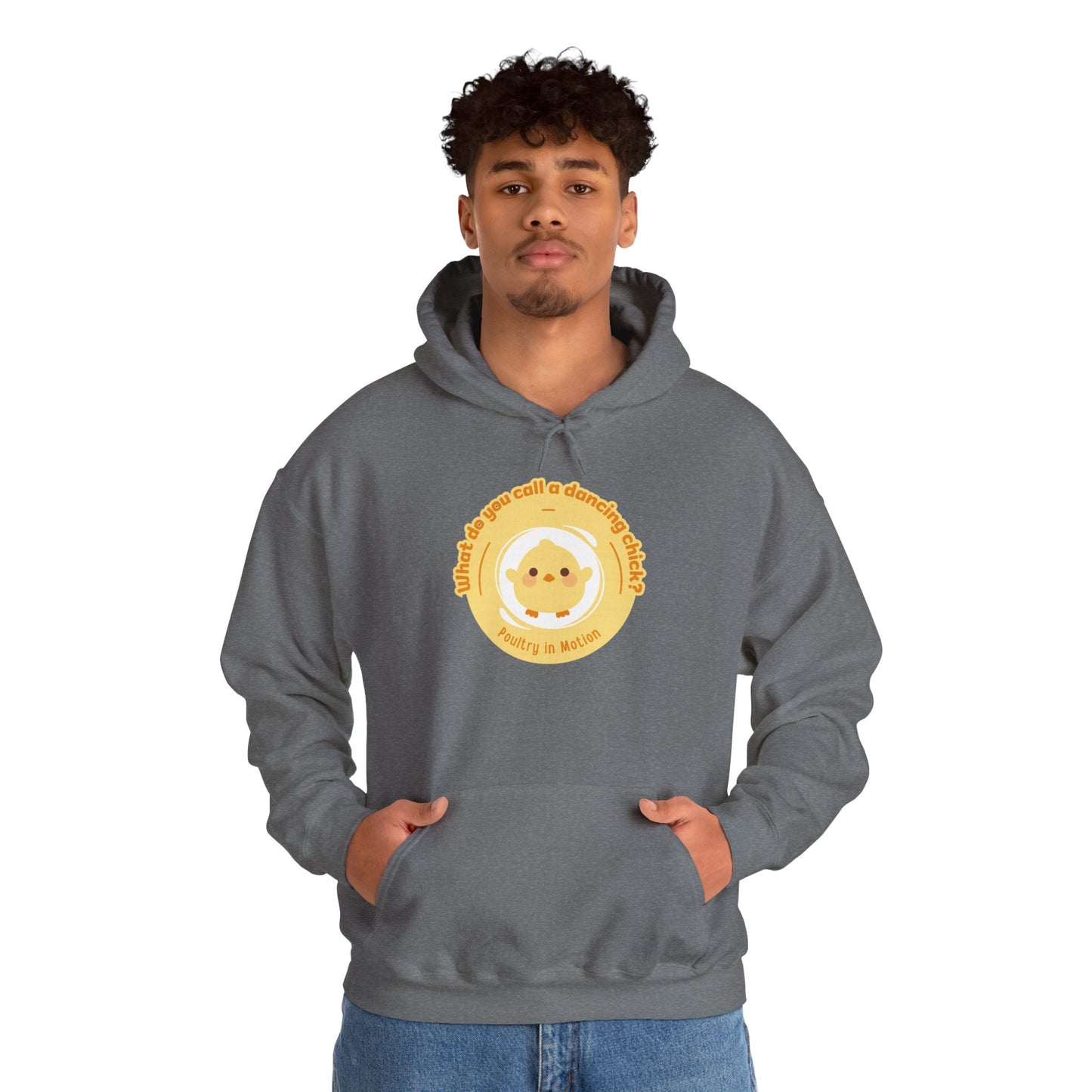 "What do you call a dancing chick? Poultry in Motion" Unisex Dance Hoodie – Funny Dancing Chick Graphic Sweatshirt for Dancers