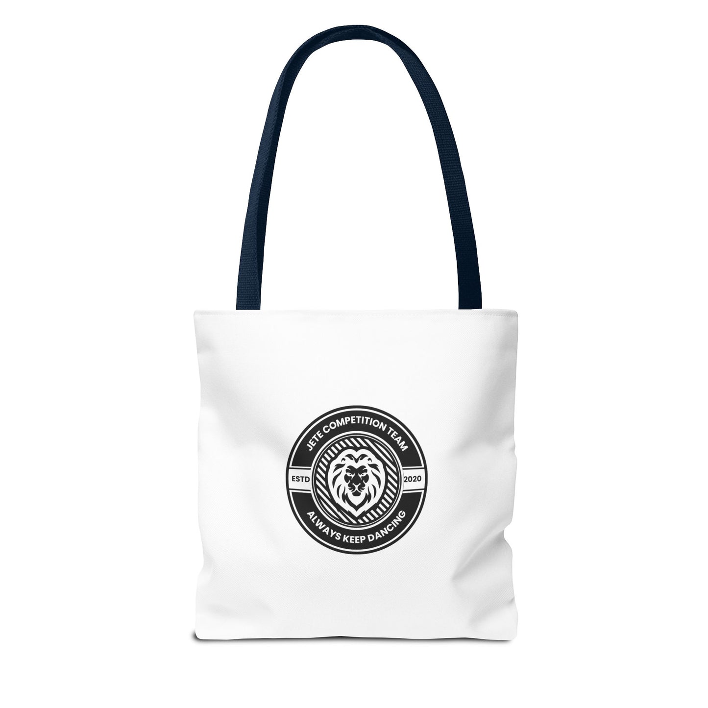 "Jeté Competition Team, Always Keep Dancing" Canvas Tote Bag – Collegiate Dance Team Logo | Reusable Dance Bag for Dancers, Rehearsals & Competitions