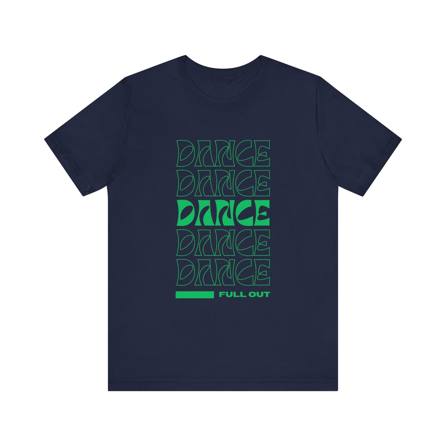 “Dancer - Full Out” T-Shirt – Bold Text Dance Motivation Unisex Garment-Dyed Tee