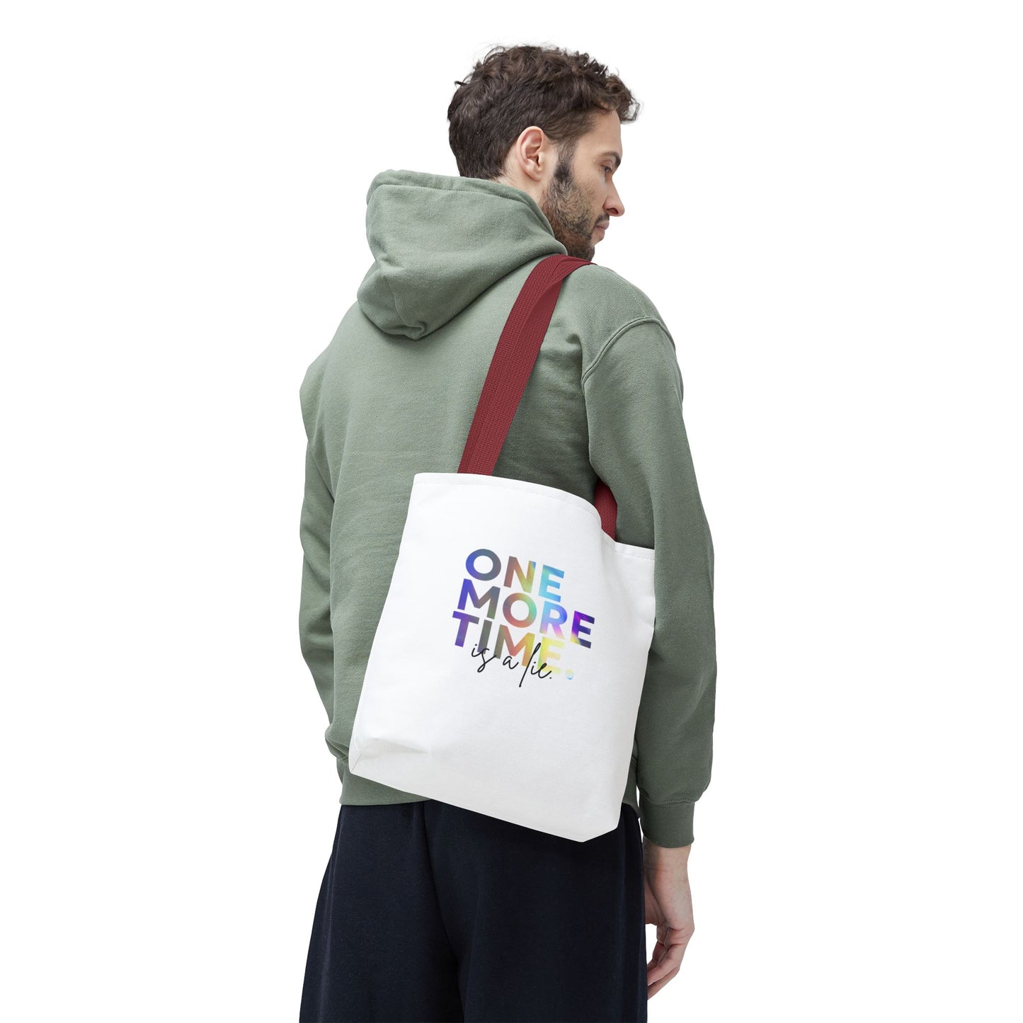 "One More Time Is a Lie" Dance Quote Canvas Tote Bag – Funny Colorful Text Graphic Dance Bag for Rehearsals, Studio & Everyday Use