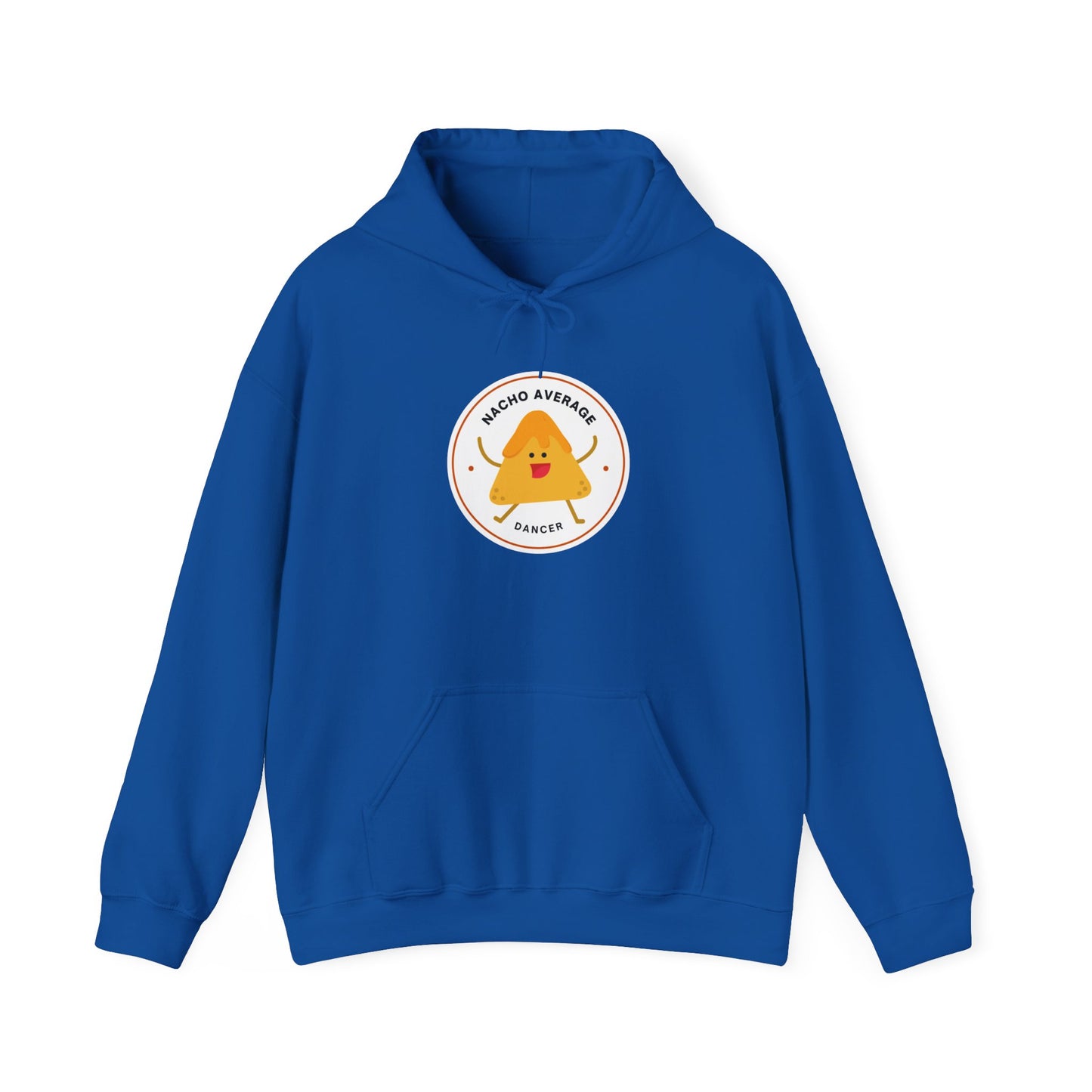 "Nacho Average Dancer" Unisex Hooded Sweatshirt – Funny Dance Pun Hoodie with Cute Nacho Graphic | Cozy Gift for Dancers & Food Lovers